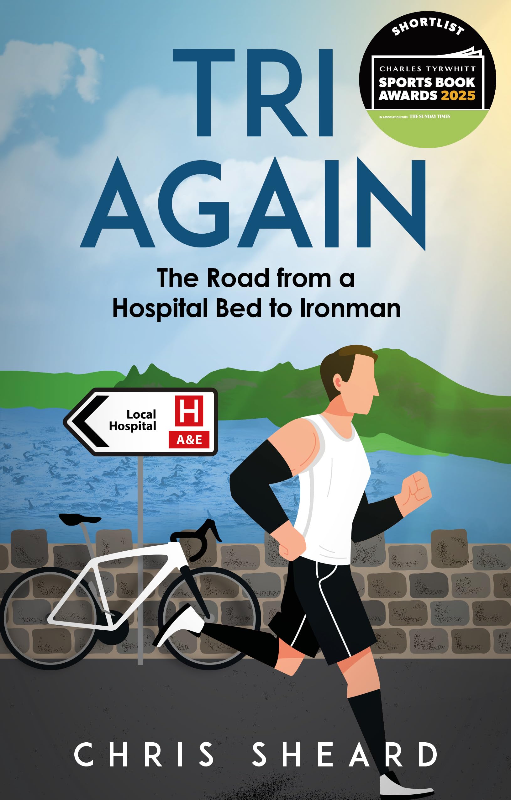 Tri Again: The Road from a Hospital Bed to Ironman Sports