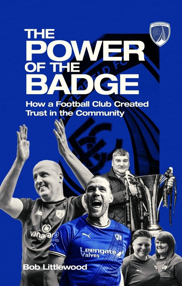 The Power of the Badge: How a Football Club Created Trust in the Community Leisure & Fun