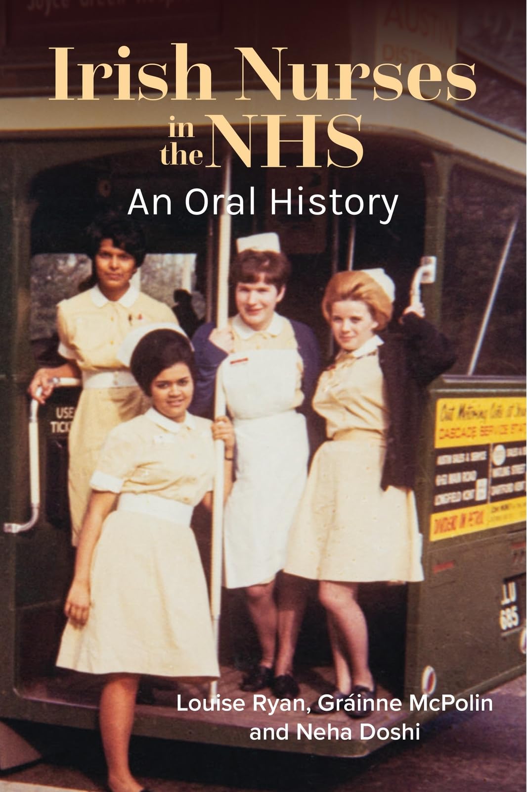Irish Nurses in the Nhs: An Oral History Books