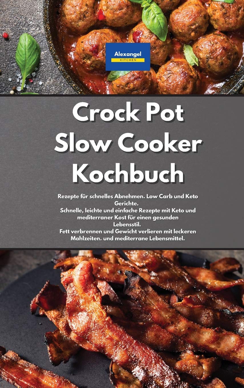 Crock Pot Slow Cooker Kochbuch Books