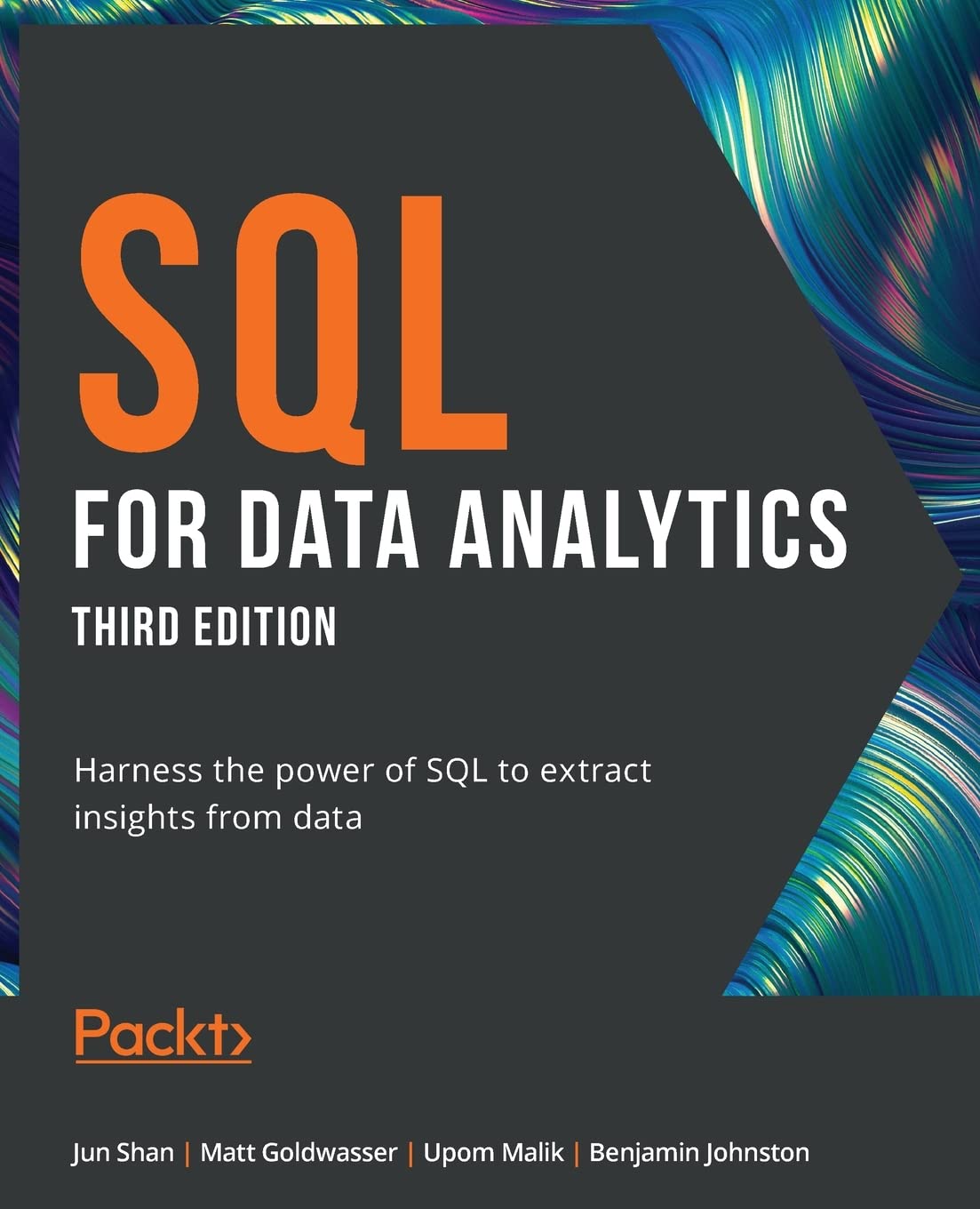 SQL for Data Analytics: Harness the power of SQL to extract insights from data, 3rd Edition Computer Science