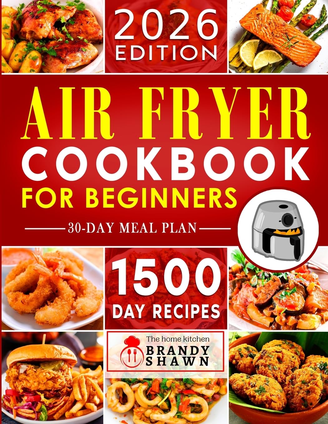 Air Fryer Cookbook for Beginners Leisure, Home & Garden