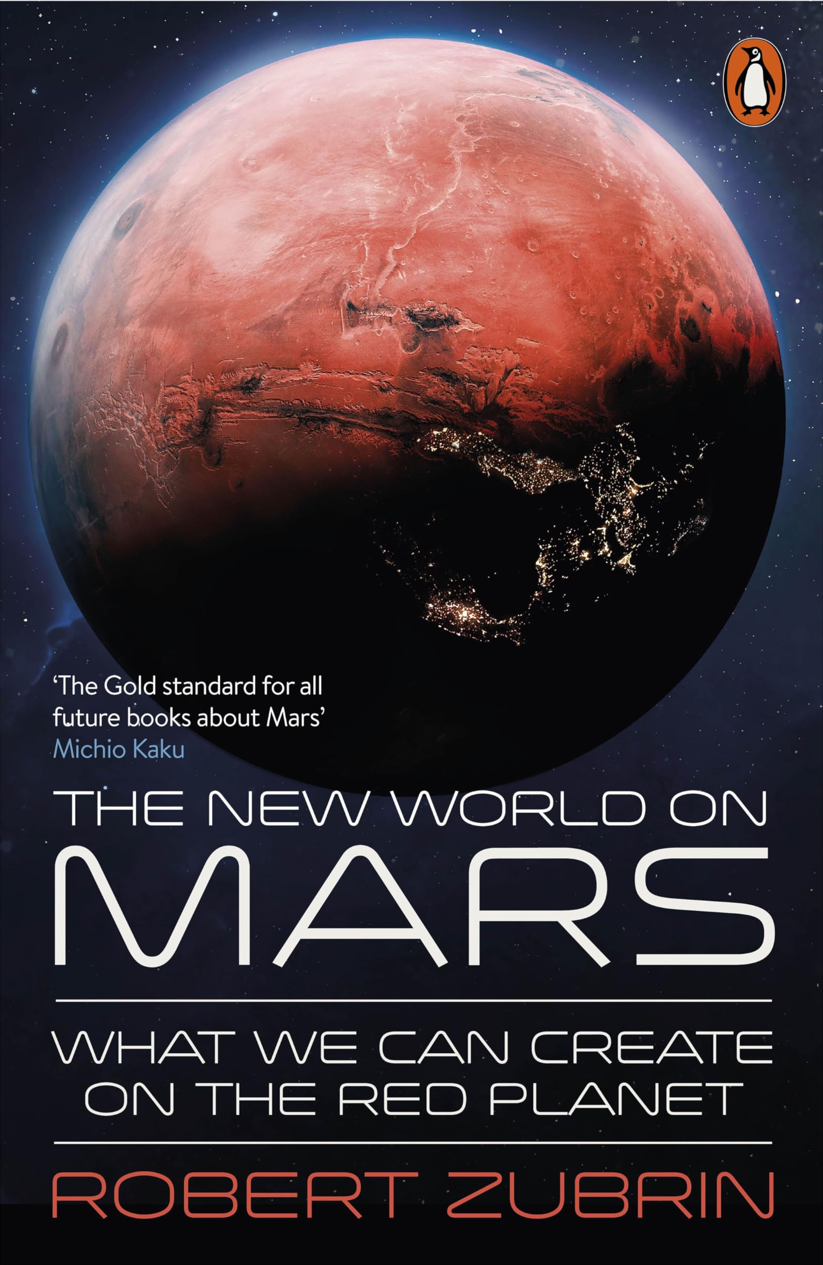 The New World on Mars: What We Can Create on the Red Planet Books