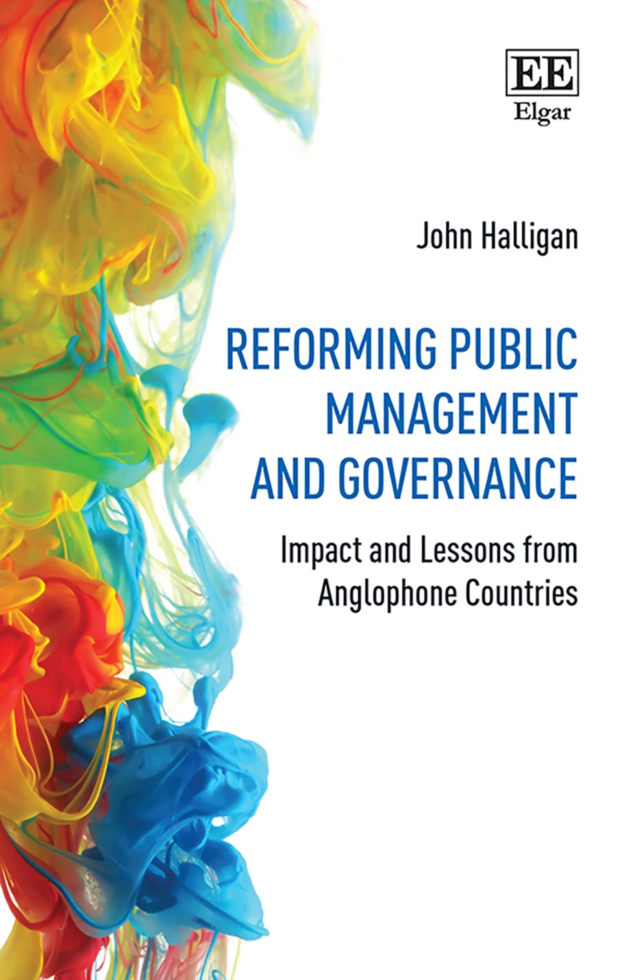 Reforming Public Management and Governance: Impact and Lessons from Anglophone Countries Business, Finance & Career