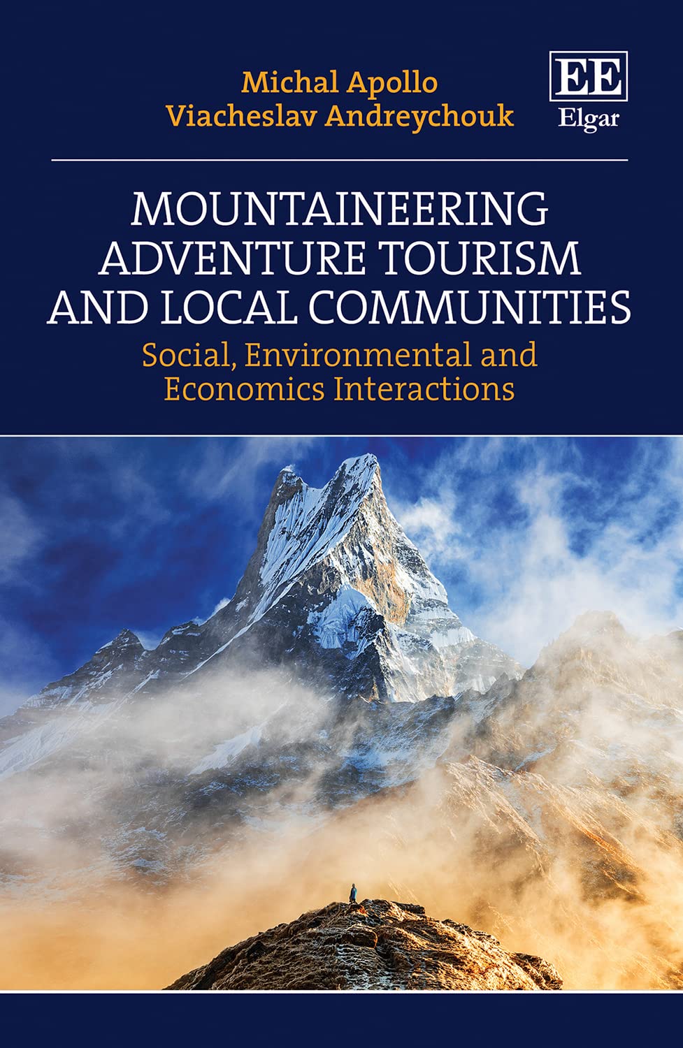 Mountaineering Adventure Tourism and Local Communities: Social, Environmental and Economics Interactions Social Sciences
