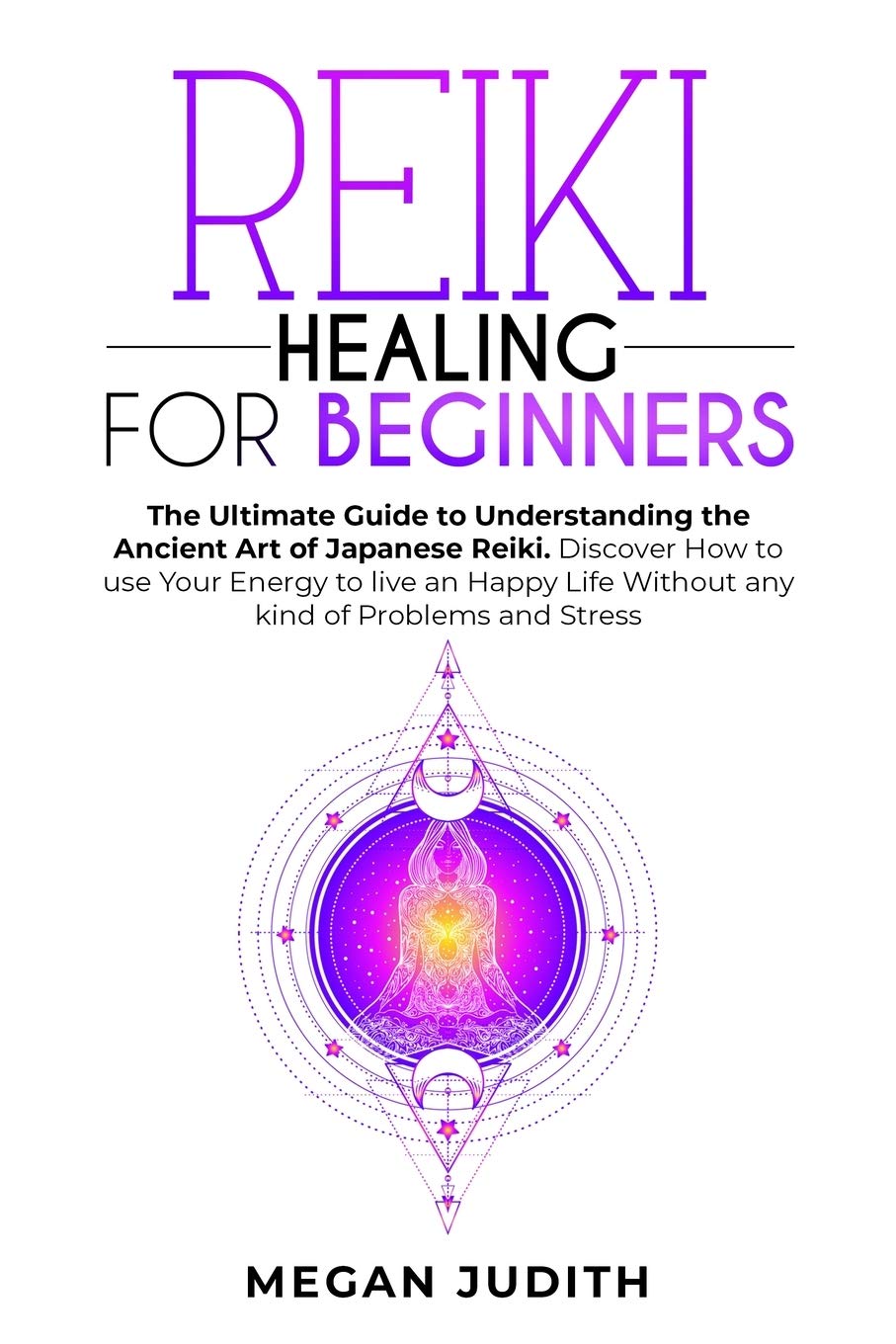 The Art of Psychic Reiki: Develop Your Intuitive and Empathic Abilities for Energy Healing. Discover your Spiritual Practice Guide to Reduce Stress ... Mindfulness. Eliminate Emotional Blocks and R Health, Nutrition & Fitness