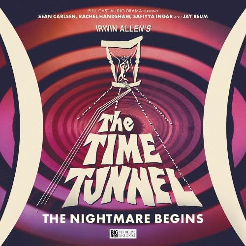 Irwin Allen's The Time Tunnel: The Nightmare Begins Contemporary literature
