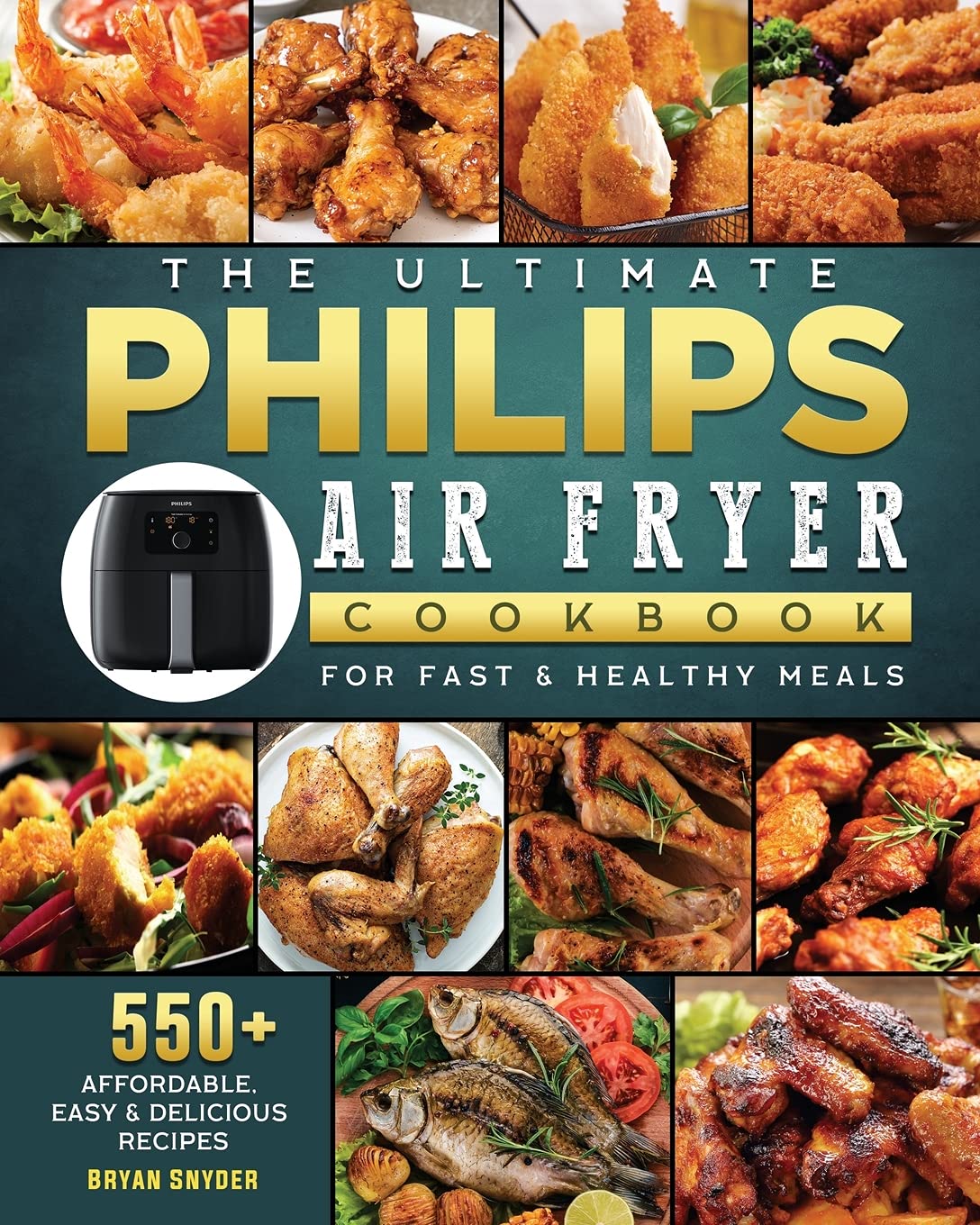 The Ultimate Philips Air fryer Cookbook Leisure, Home & Garden