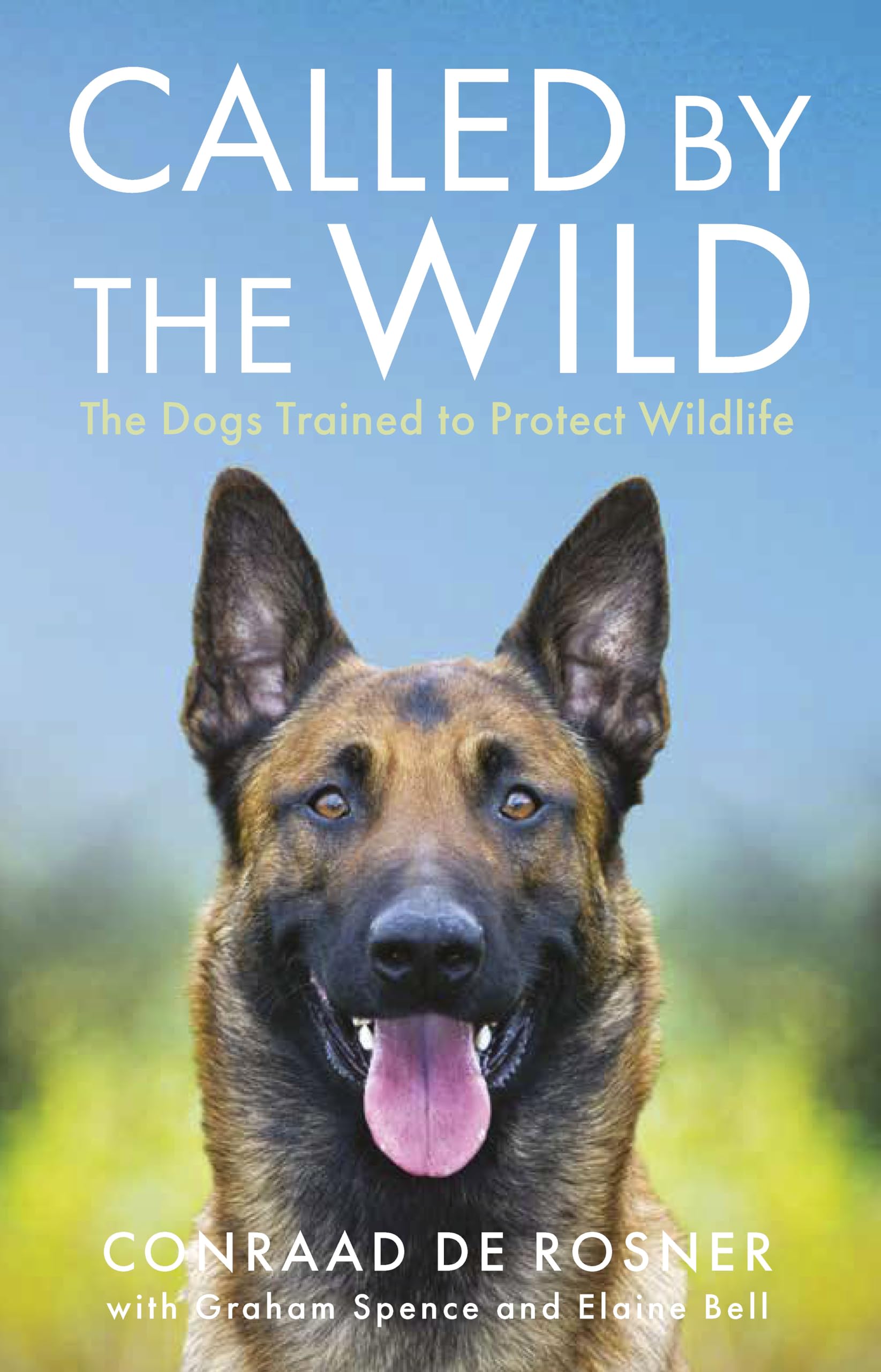 Called by the Wild: The Dogs Trained to Protect Wildlife Social Sciences