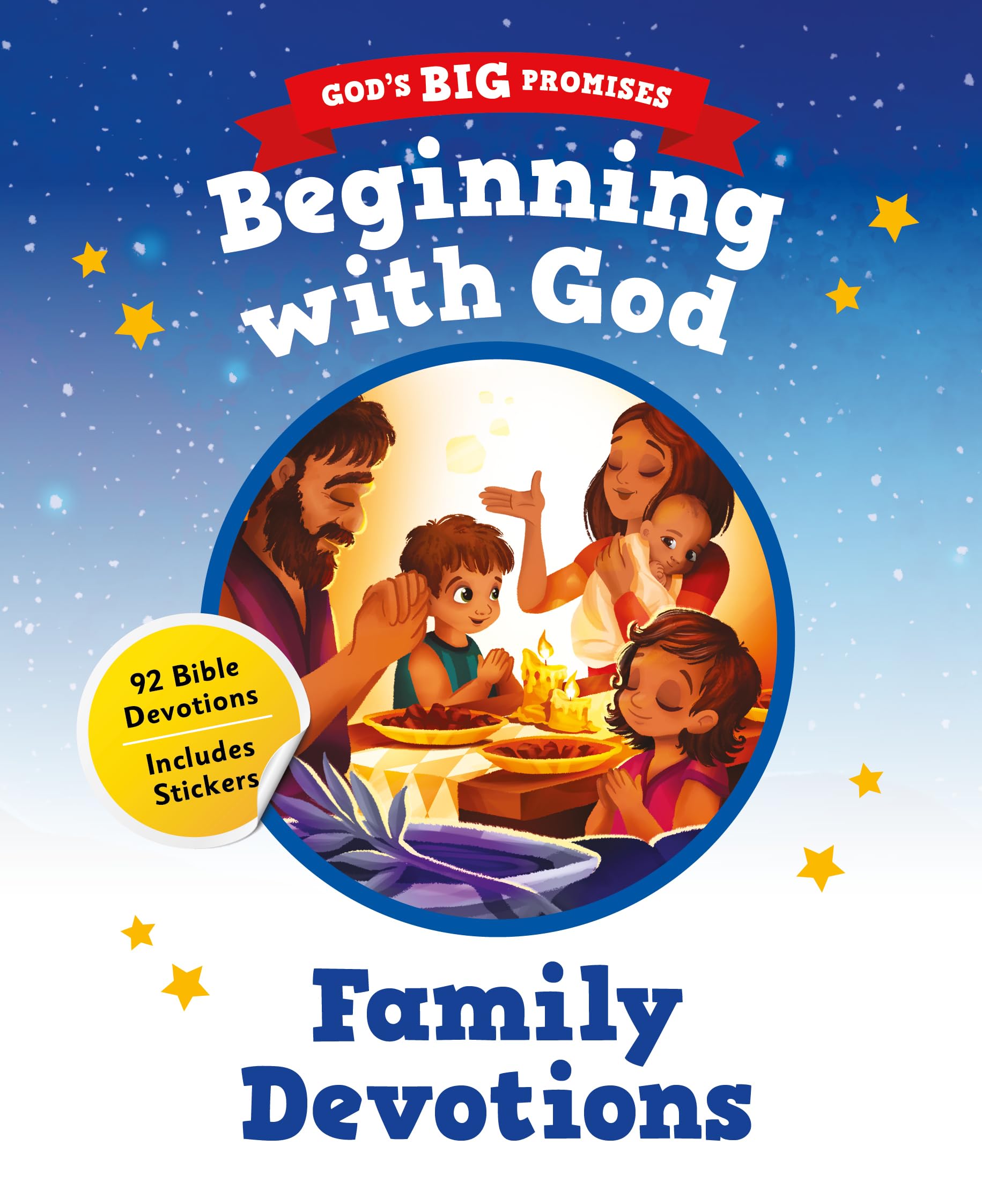 Beginning With God: 92 Bible Devotions for Young Children (God's Big Promises) Religion & Esotericism