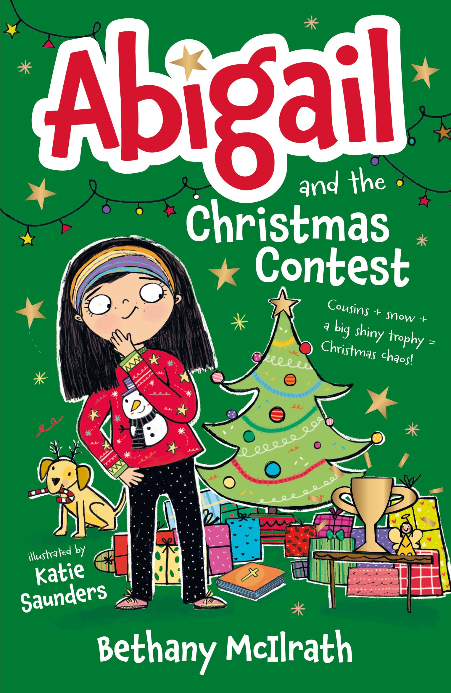 Abigail and the Christmas Contest: Cousins + Snow + a Big Shiny Trophy = Christmas Chaos! Non-fiction