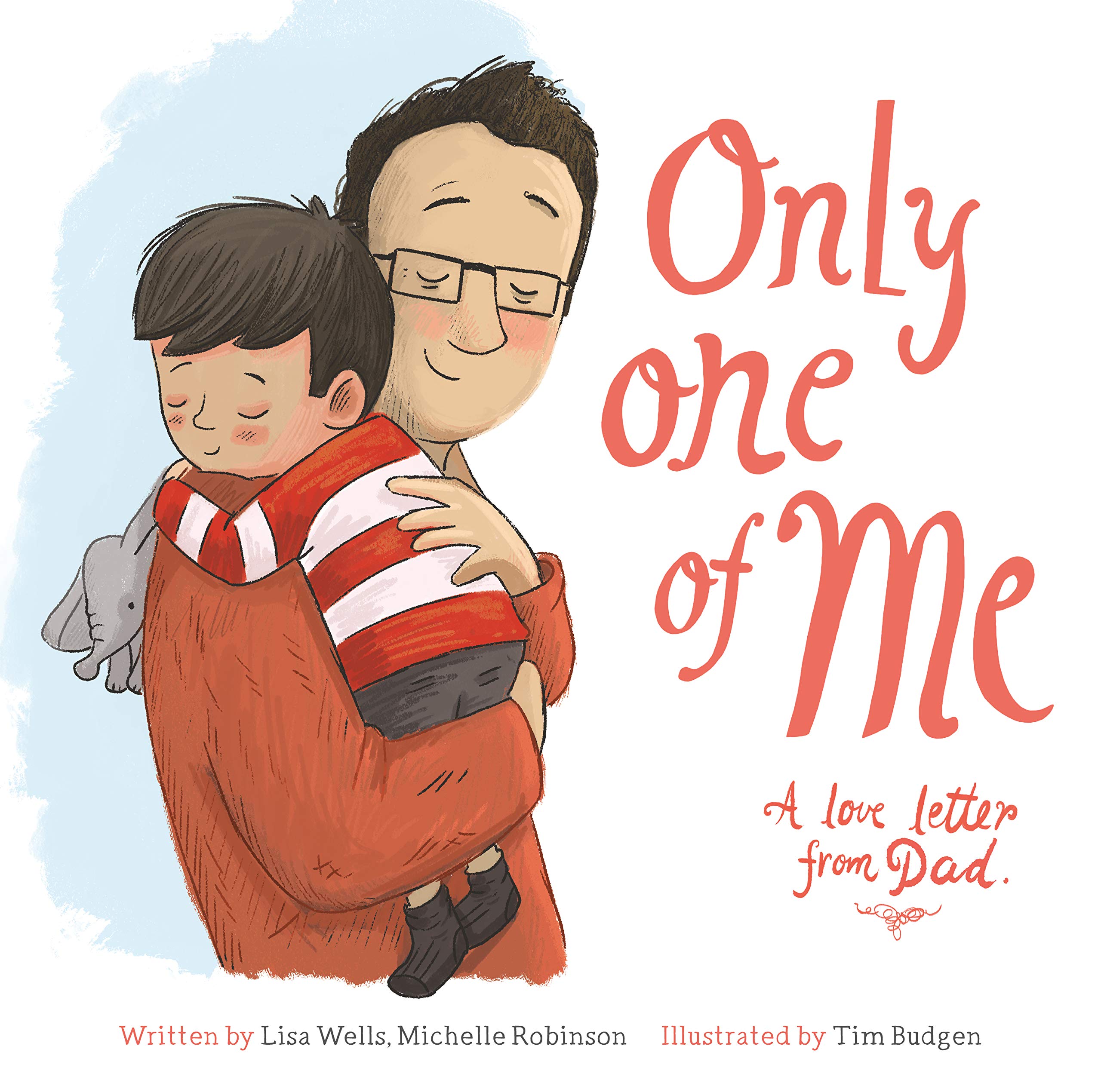 Only One of Me: A Love Letter from Dad Non-fiction