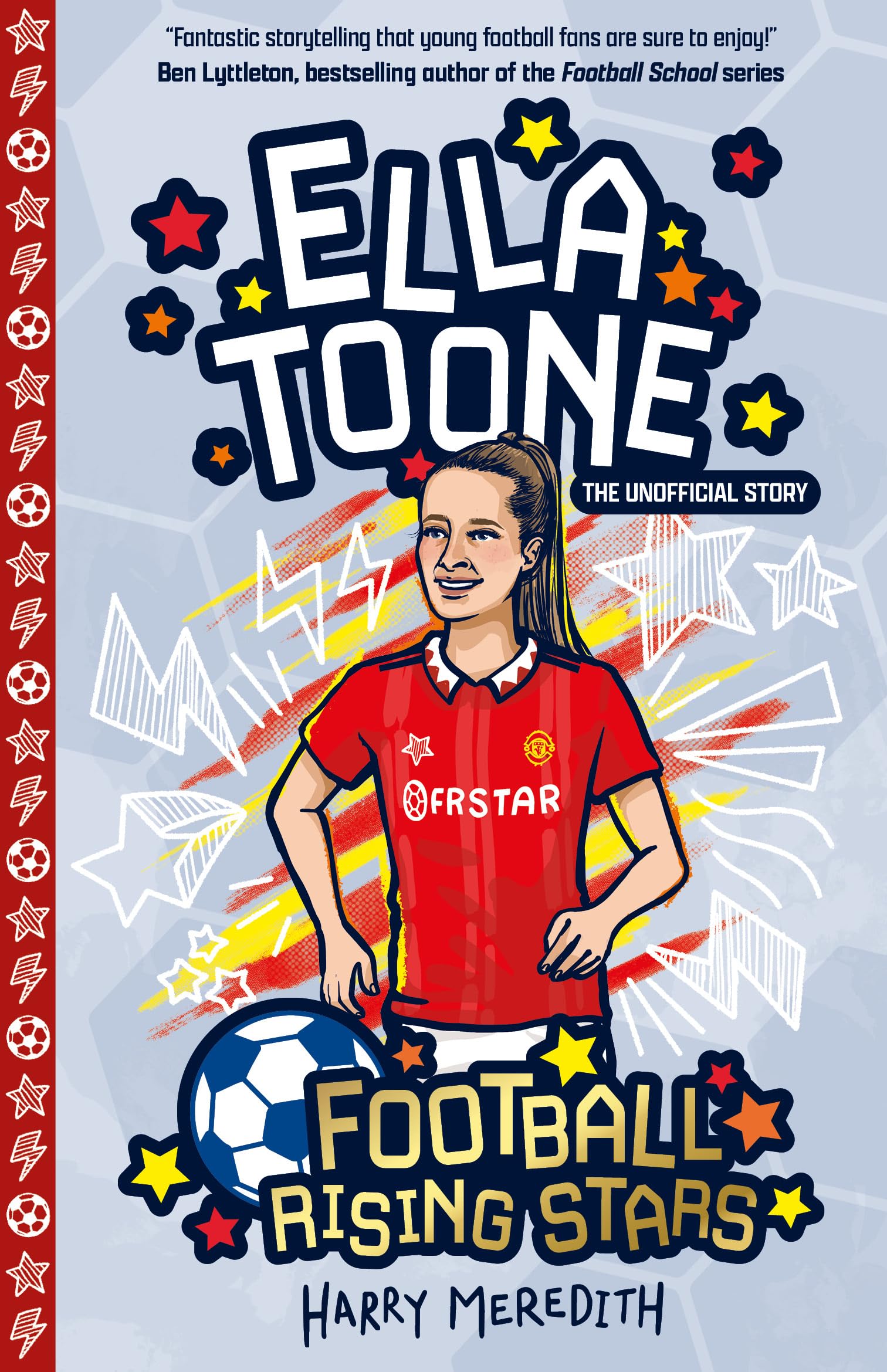 Football Rising Stars: Ella Toone Leisure & Fun
