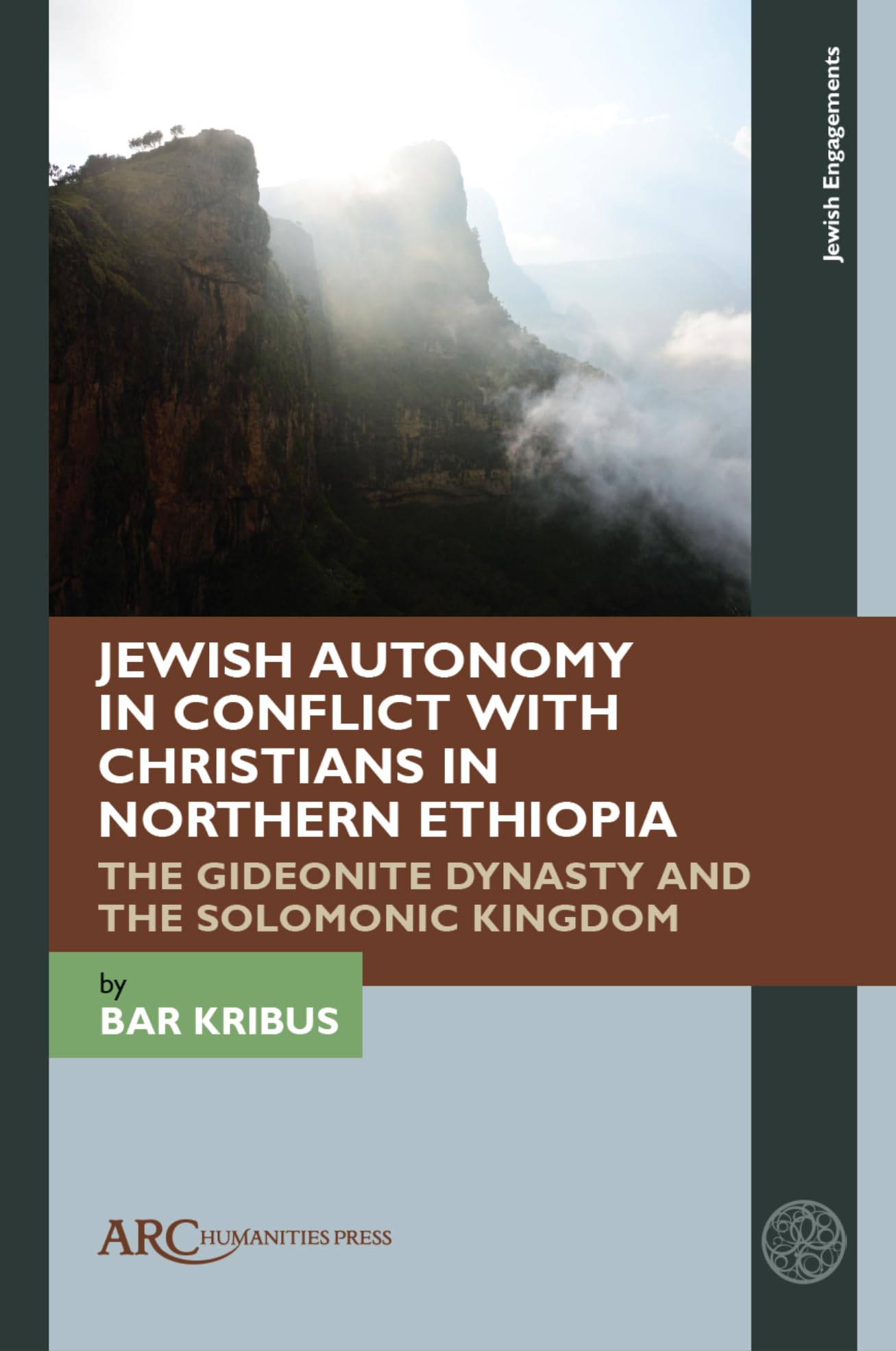 Jewish Autonomy in Conflict with Christians in Northern Ethiopia Social Sciences