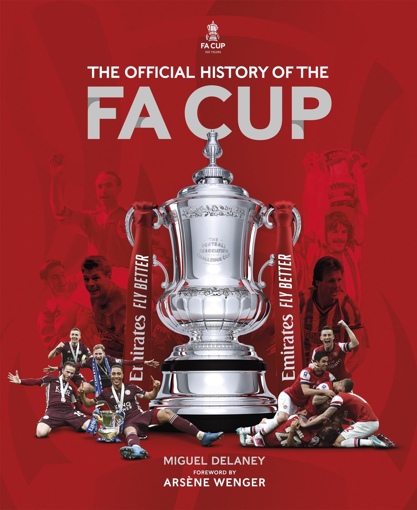 The Official History of The FA Cup Leisure & Fun