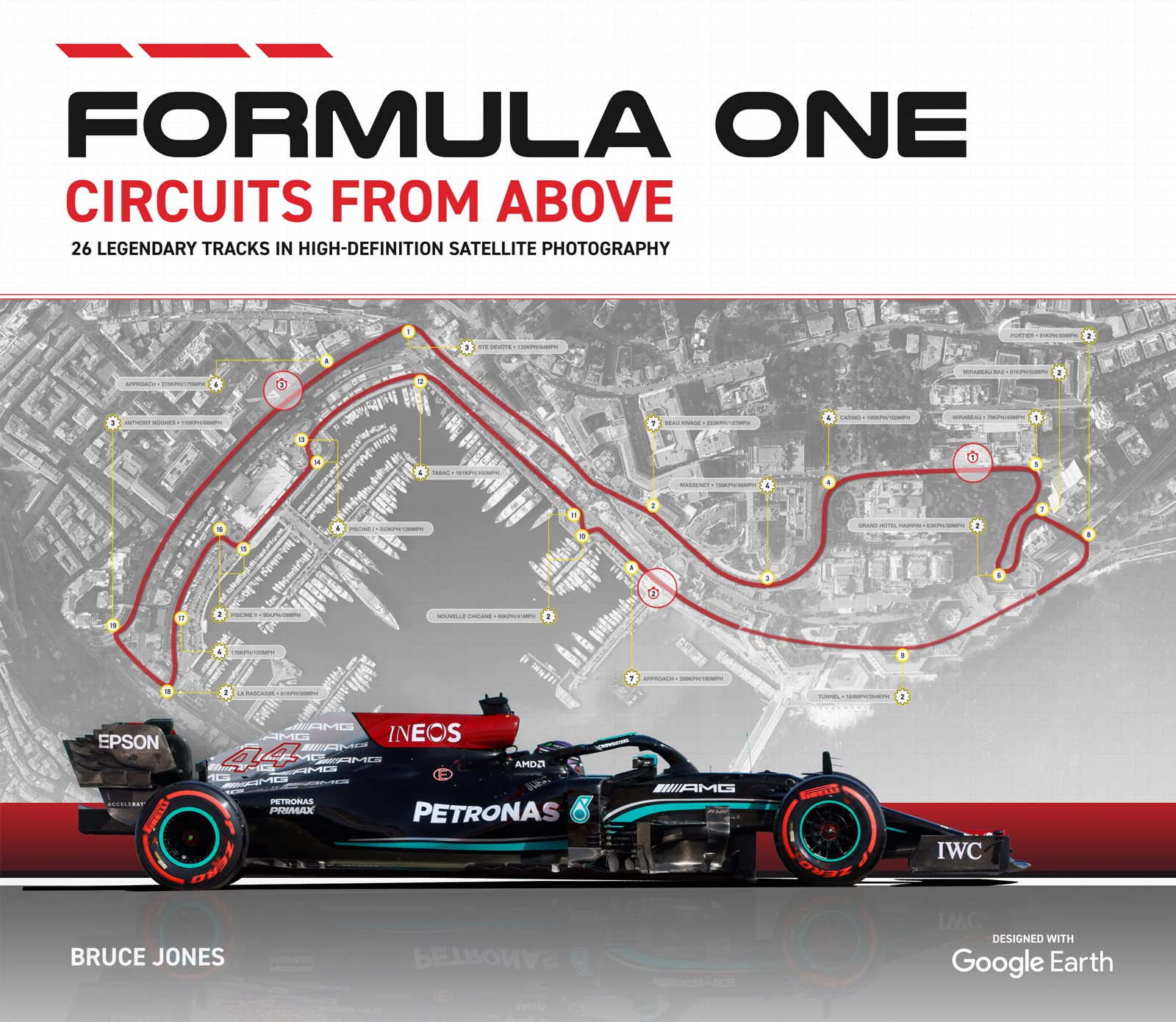 Formula One Circuits From Above: Legendary Tracks in High-Definition Satellite Photography (Formula One Circuits from Above 2022 2022) Photography
