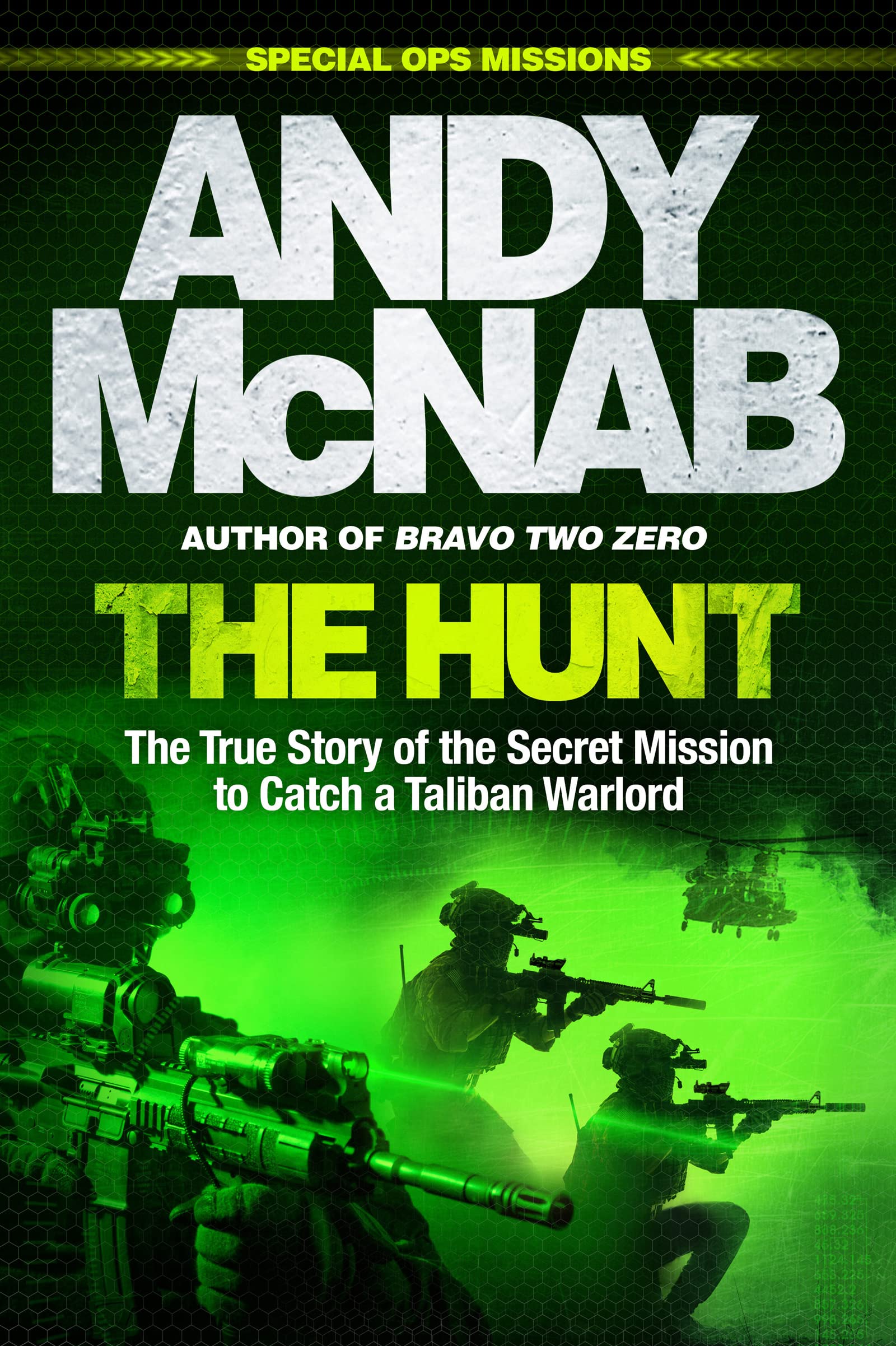 The Hunt: The True Story of the Secret Mission to Catch a Taliban Warlord Biographies & Memoirs Audio Books