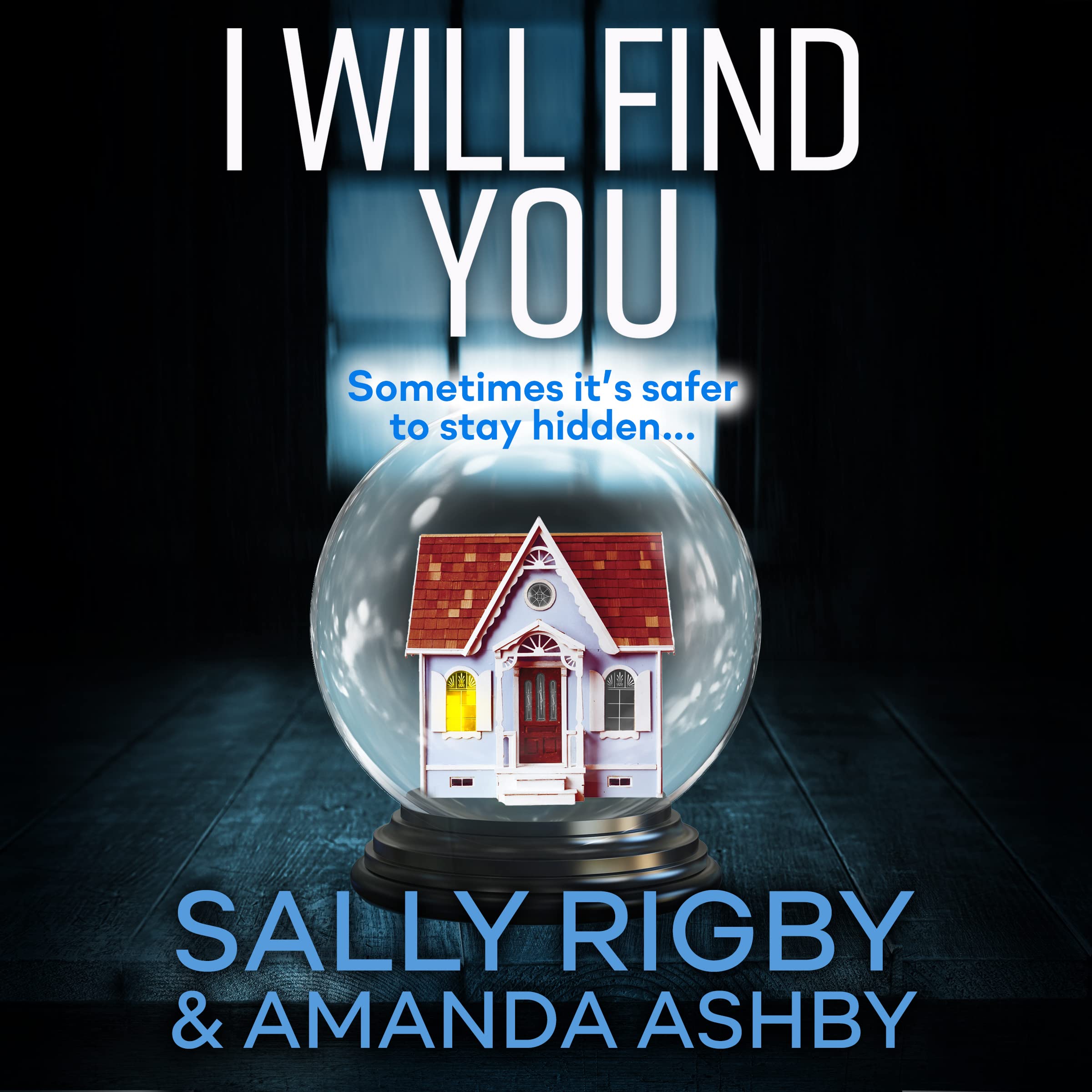 I Will Find You: An addictive psychological crime thriller to keep you gripped Action & Adventure