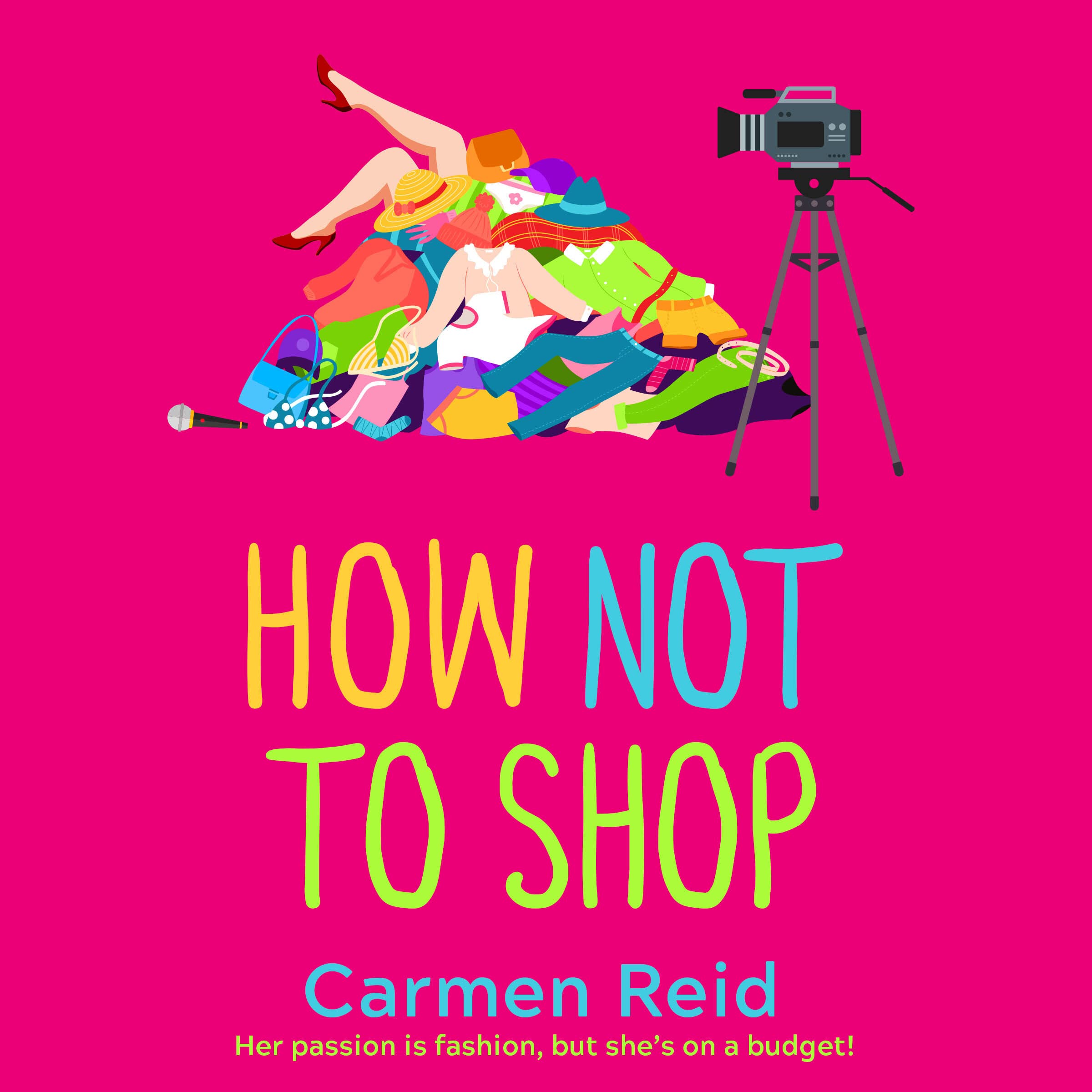 How Not To Shop: A laugh-out-loud, feel-good romantic comedy (The Annie Valentine Series, 3) Contemporary literature