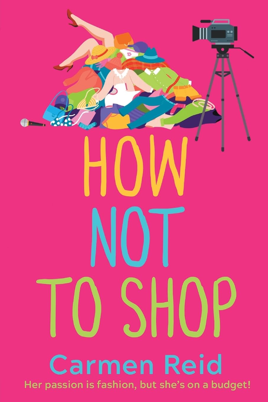How Not To Shop: A laugh-out-loud, feel-good romantic comedy (The Annie Valentine Series, 3) Contemporary literature