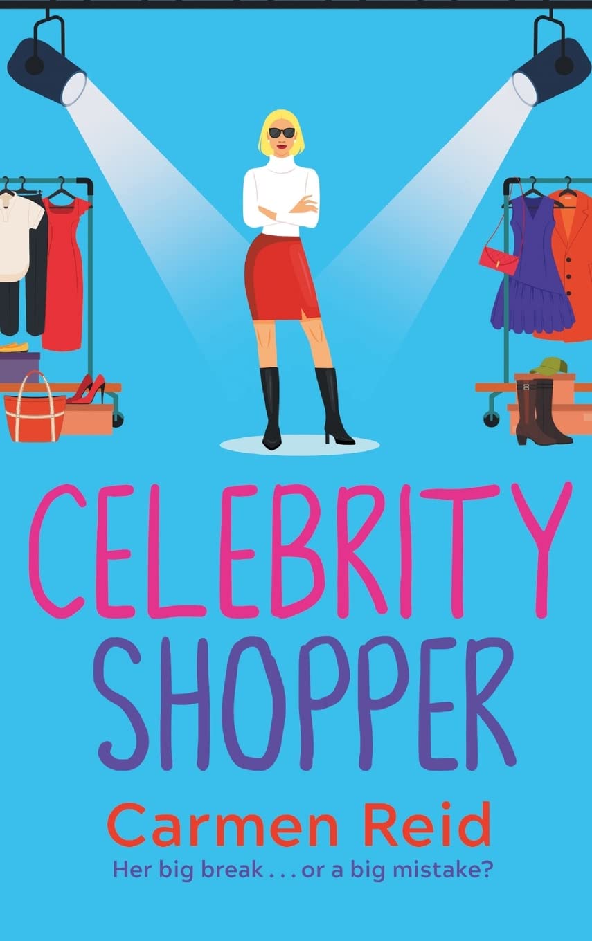 Celebrity Shopper: A feel-good romantic comedy (The Annie Valentine Series, 4) Humour & Satire