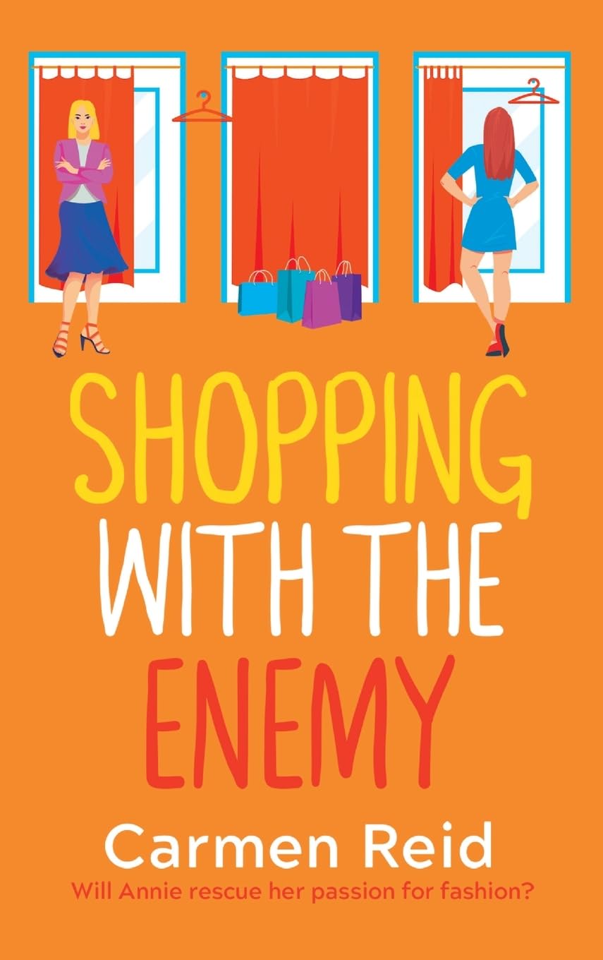 Shopping With The Enemy: A laugh-out-loud feel-good romantic comedy from Carmen Reid (The Annie Valentine Series, 6) Contemporary literature