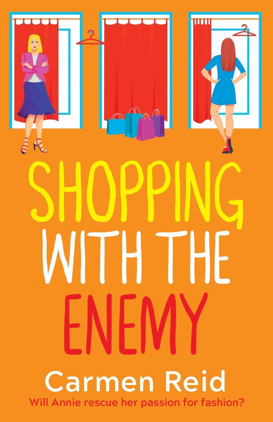 Shopping With The Enemy: A laugh-out-loud feel-good romantic comedy from Carmen Reid (The Annie Valentine Series, 6) Contemporary literature