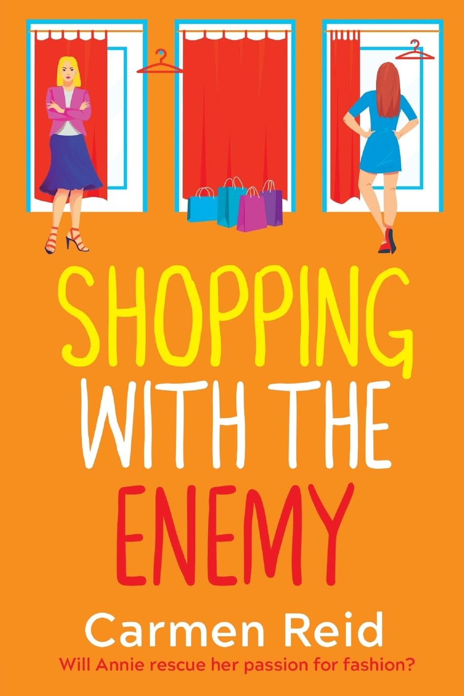 Shopping With The Enemy: A laugh-out-loud feel-good romantic comedy from Carmen Reid (The Annie Valentine Series, 6) Contemporary literature
