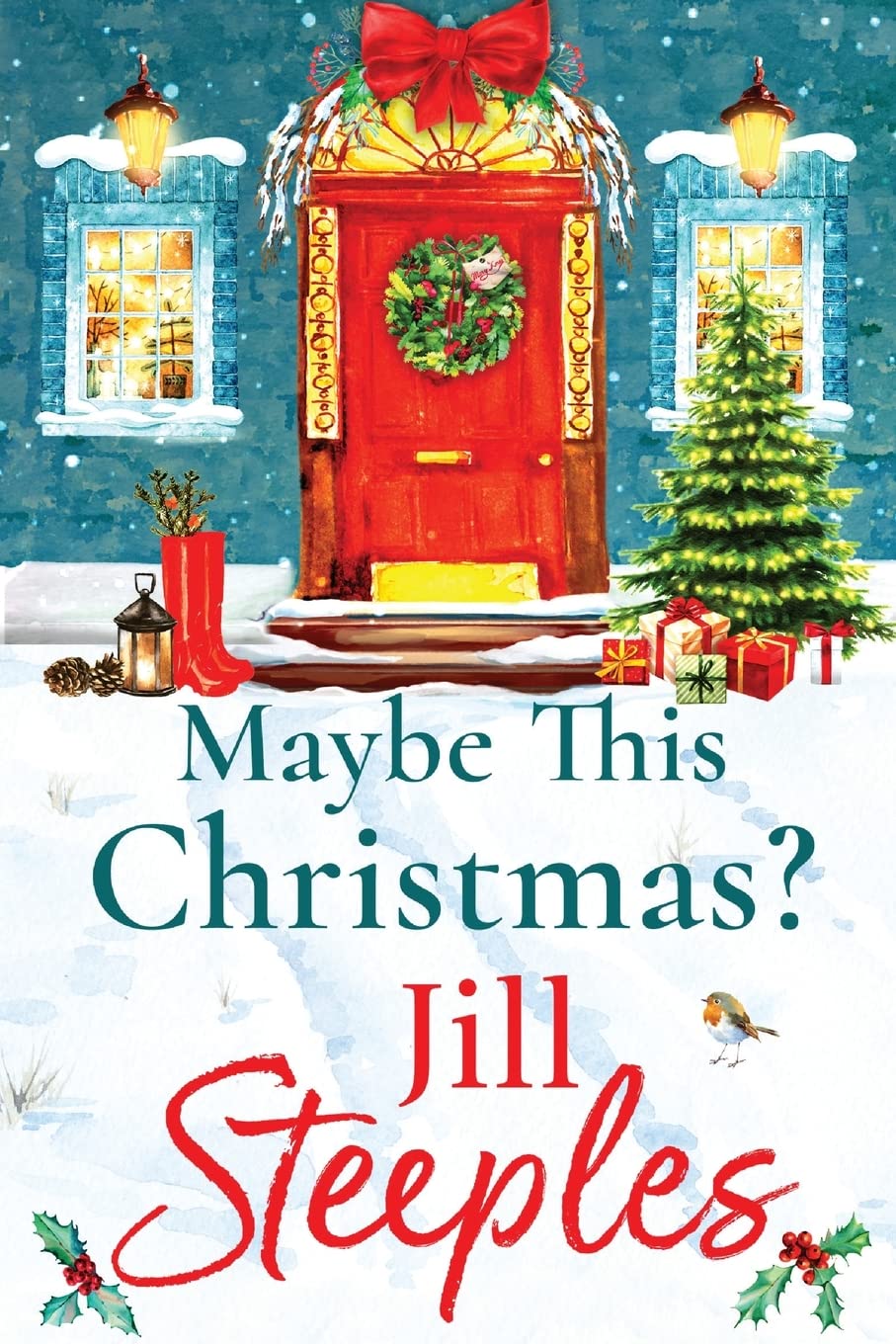 Maybe This Christmas?: A wonderful, festive heartfelt read from Jill Steeples Contemporary literature