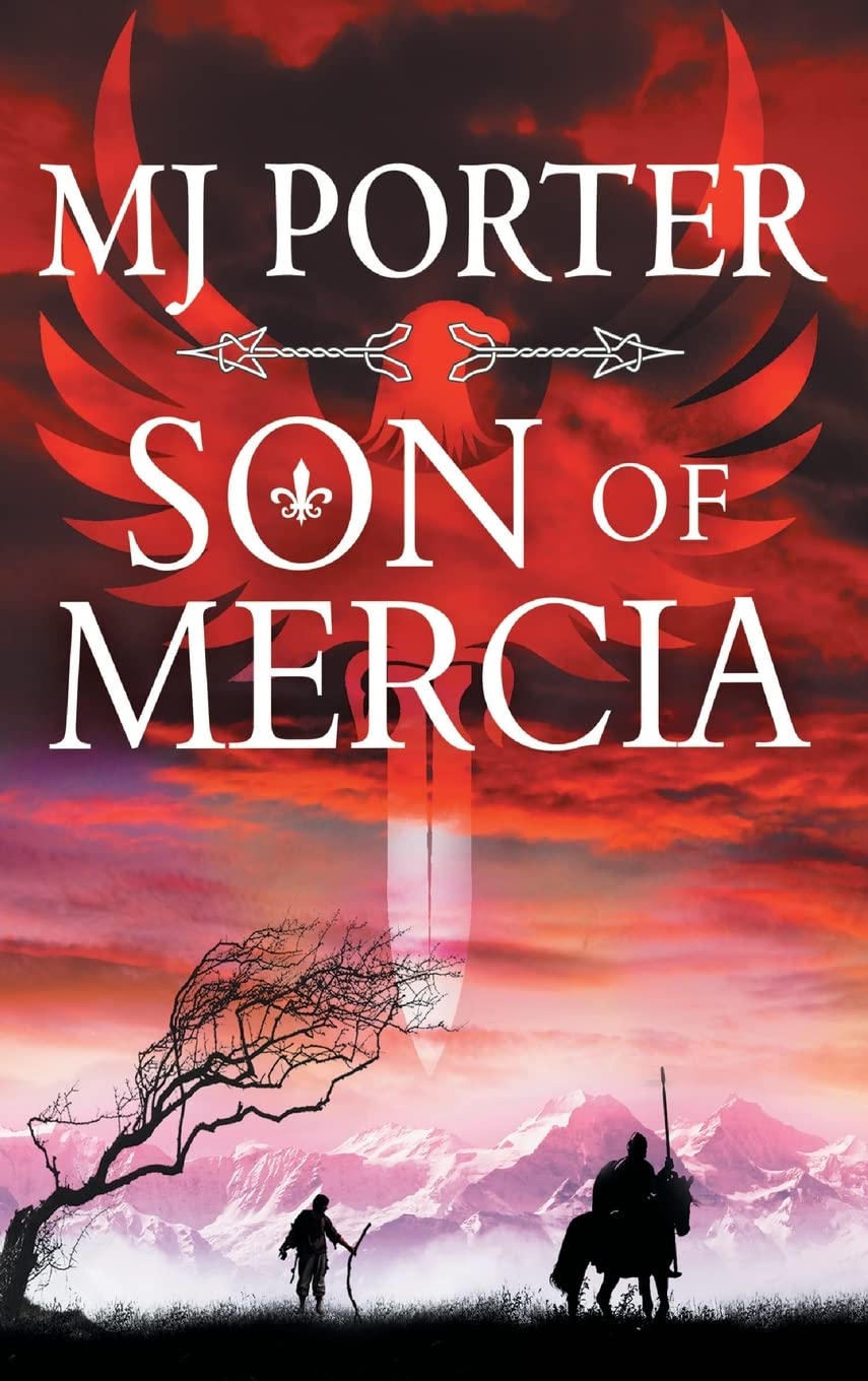 Son of Mercia: An action-packed historical series from MJ Porter (The Eagle of Mercia Chronicles) Action & Adventure