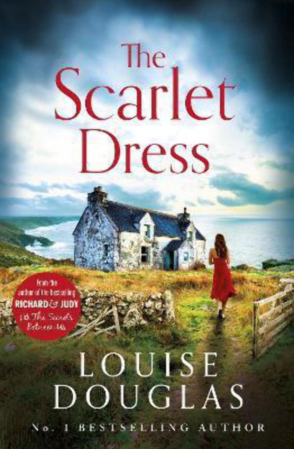 The Scarlet Dress: The brilliant new novel from the bestselling author of The House By The Sea Books