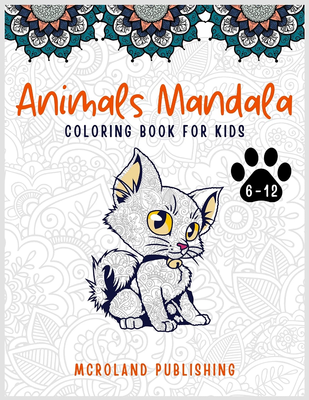 Animals mandala coloring book for kids 6-12 Non-fiction