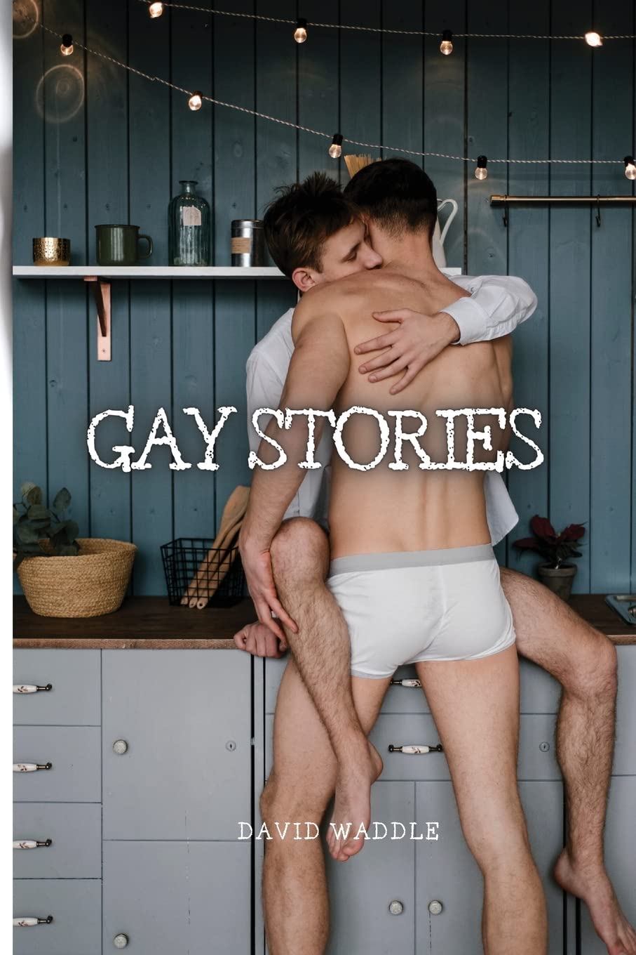 Gay Stories: Taboo Sex stories for Adults LGBTQ+