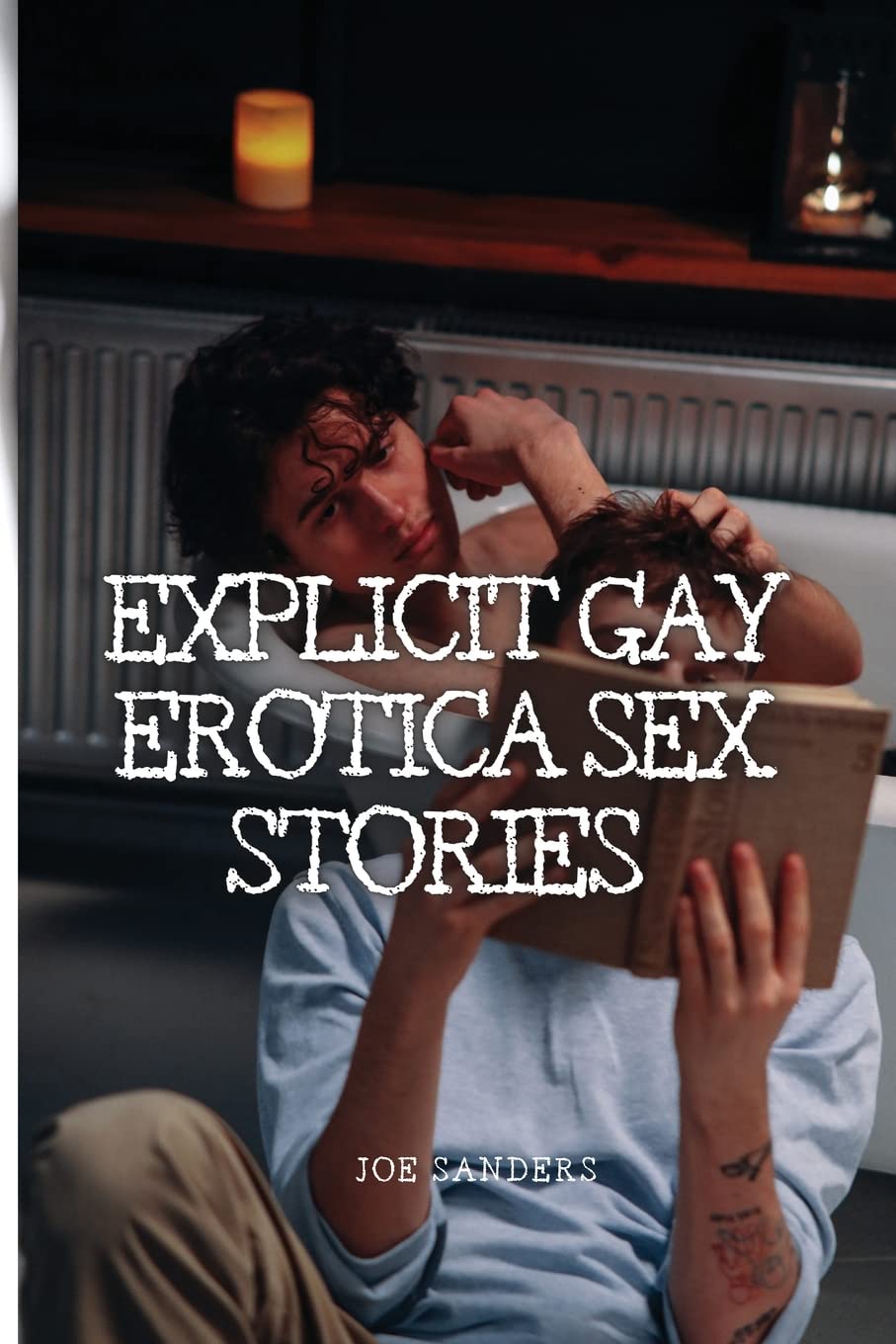 Explicit Gay Erotica Sex Stories LGBTQ+