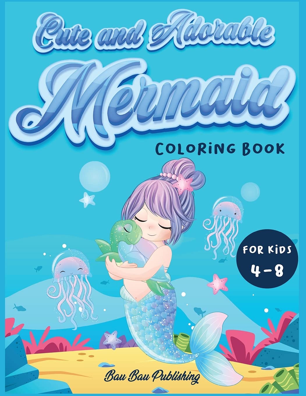 Cute and Adorable Mermaid Coloring Book for kids 4-8 Tiptoi & Games