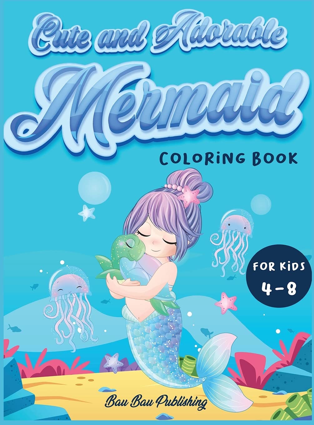 Cute and Adorable Mermaid Coloring Book for kids 4-8 Tiptoi & Games