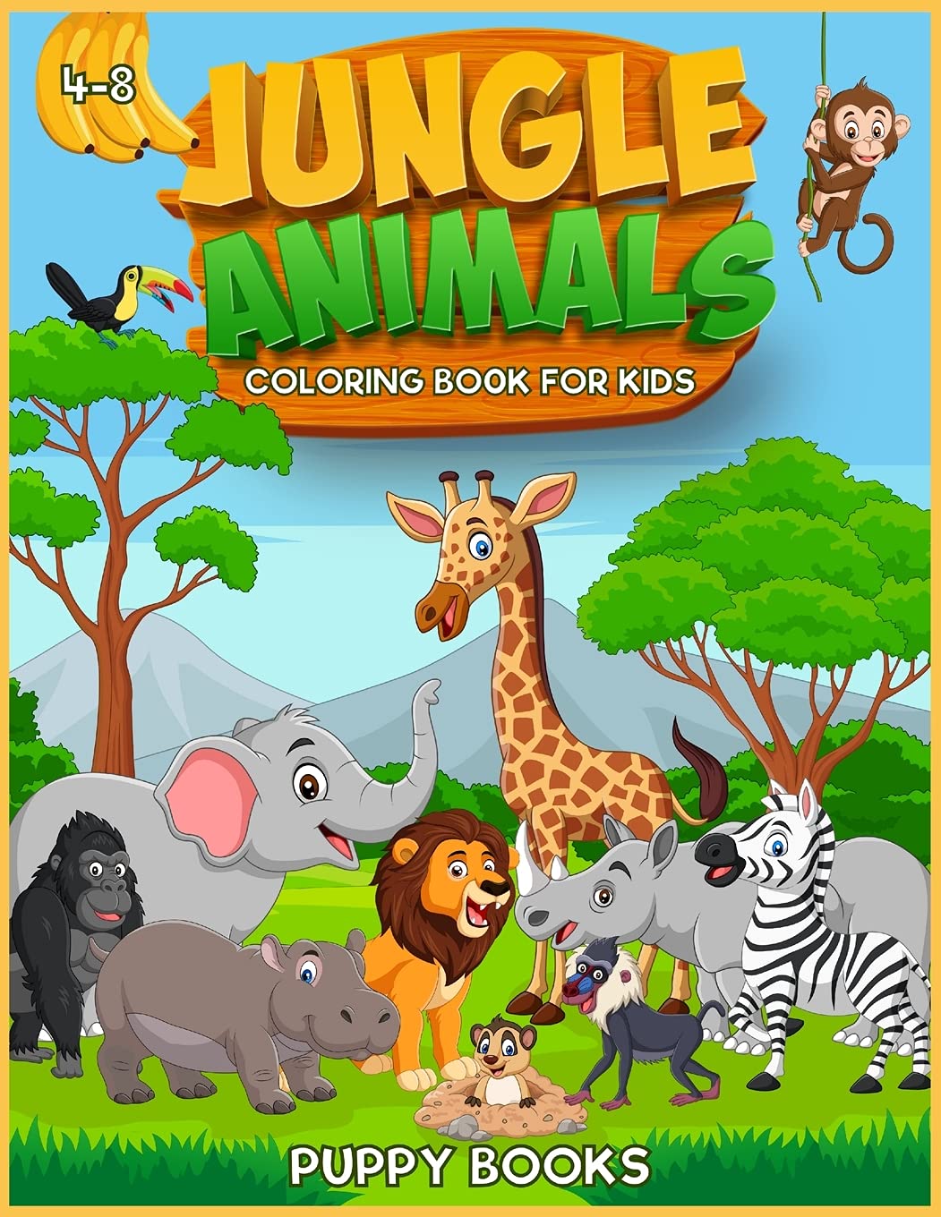 Jungle Animals Coloring book for kids 4-8 Novels & Short Stories