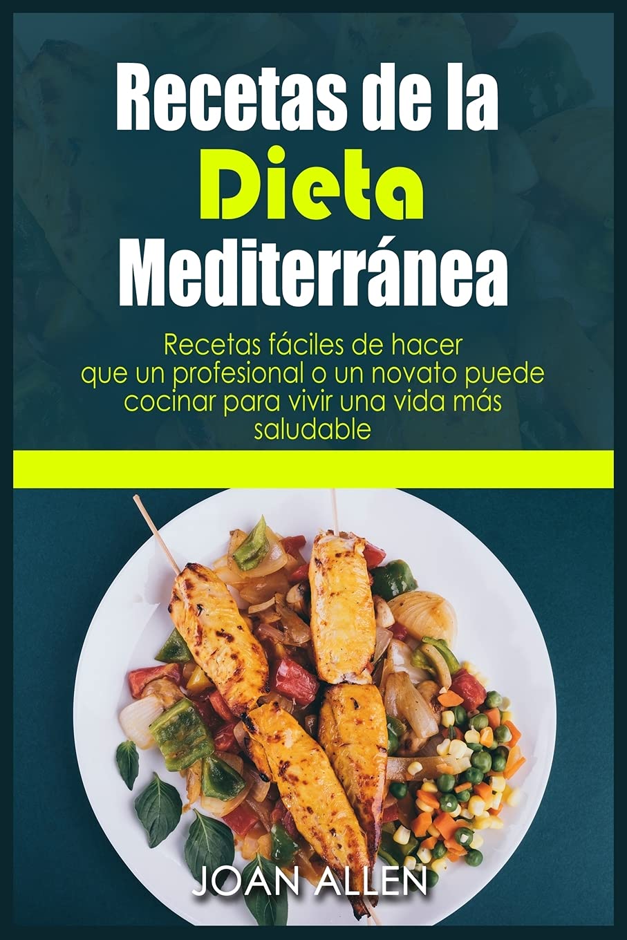 Recetas de la Dieta Mediterránea: Recetas fáciles de hacer que un profesional o un novato puede cocinar para vivir una vida más saludable Leisure, Home & Garden