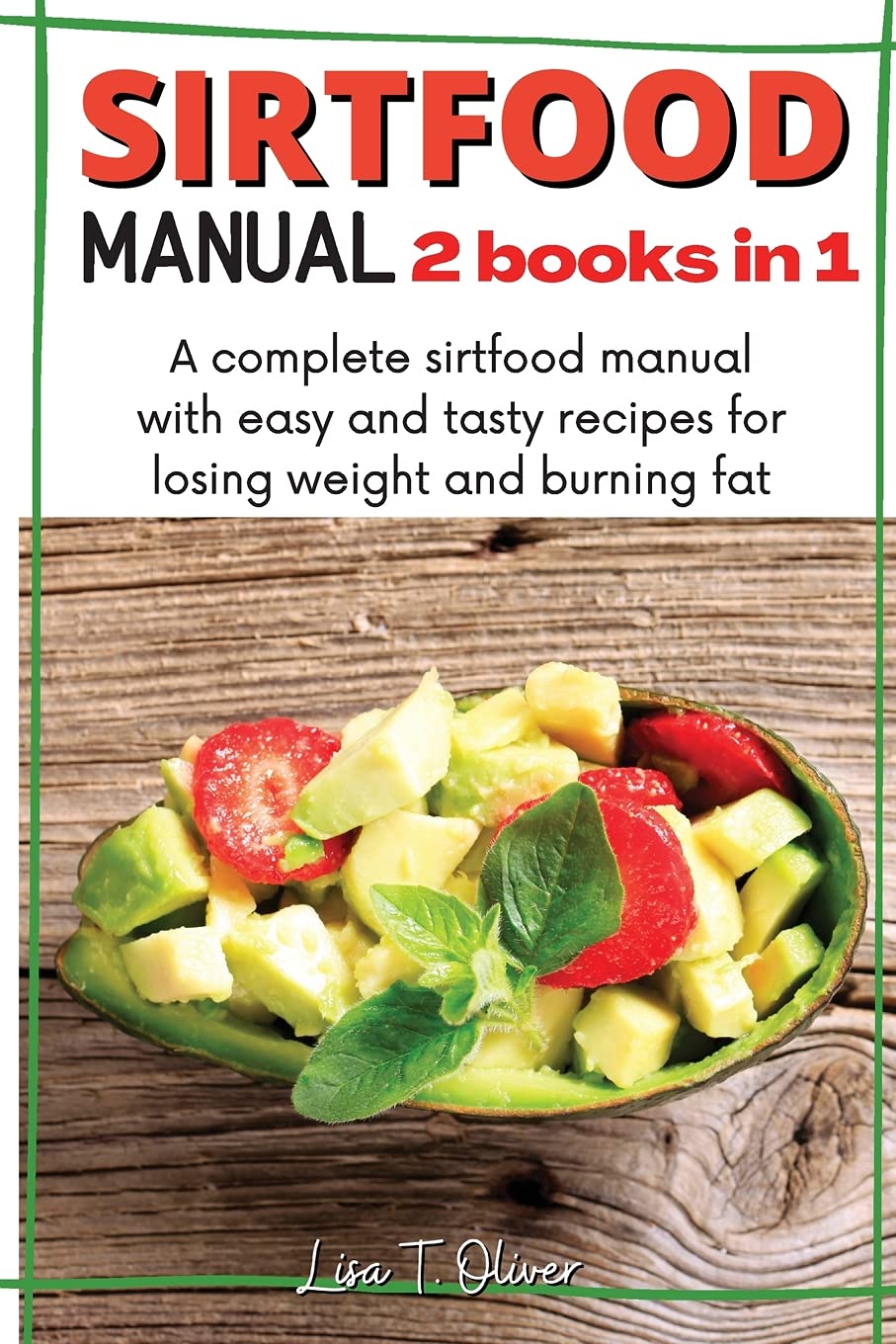 SirtFood Manual Health, Nutrition & Fitness