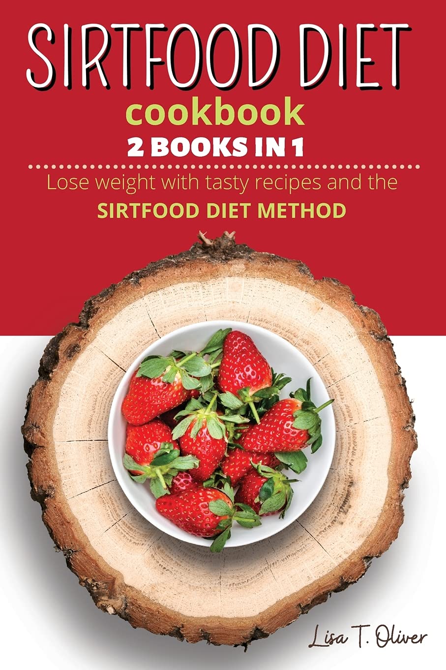 SirtFood Diet Cookbook Health, Nutrition & Fitness