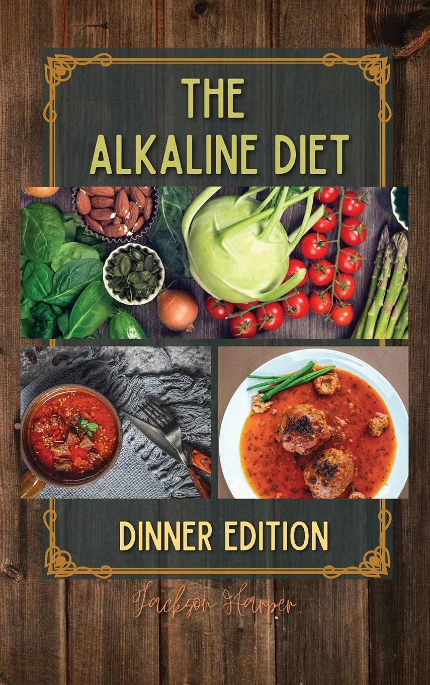The Alkaline Diet: At the end of the day, relax and enjoy a flavor-filled dinner with the delicious recipes inside. Going to bed with a light stomach ... itself and enjoy some well-deserved rest. Medicine