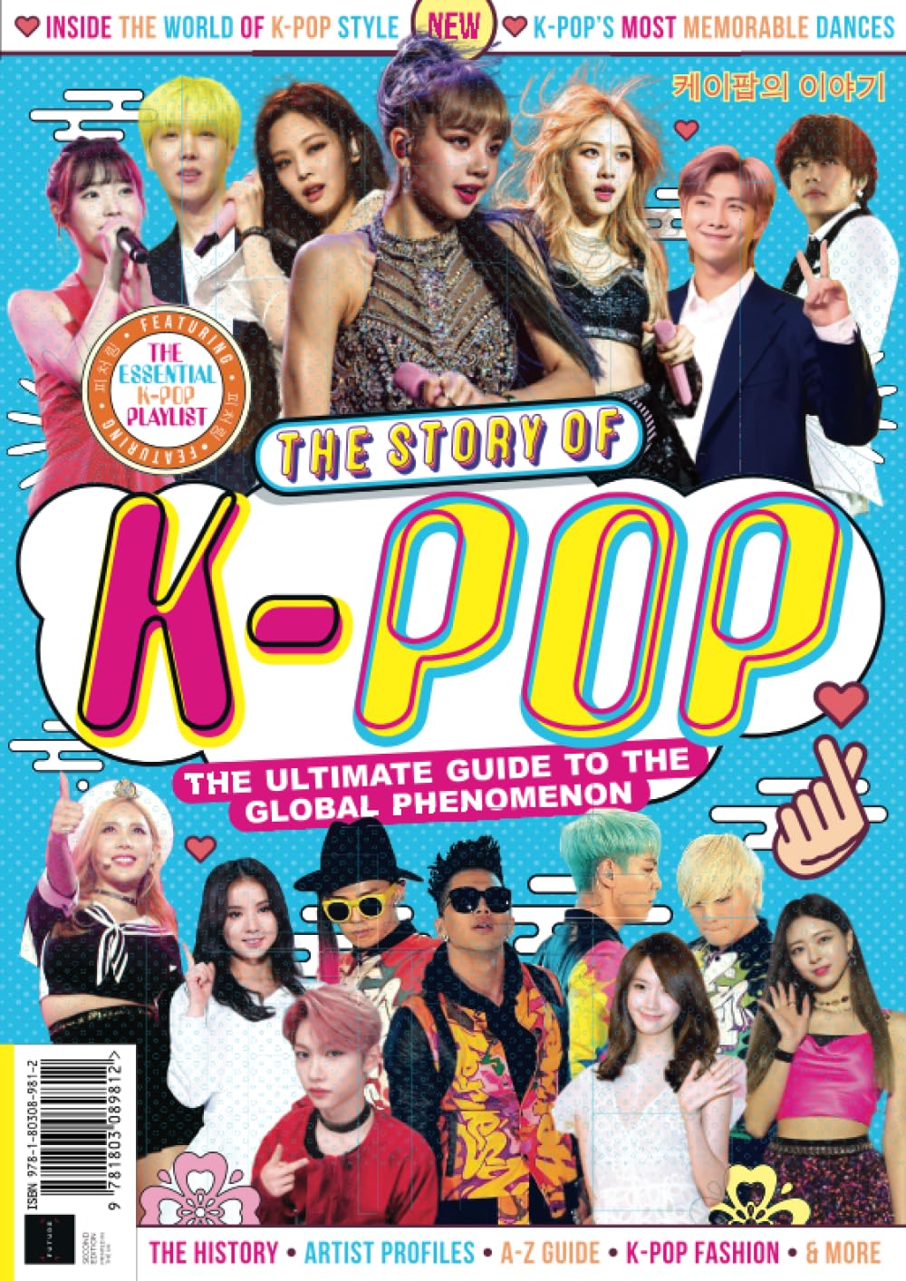 Story of K-Pop: The Ultimate Guide to the Global Phenomenon book