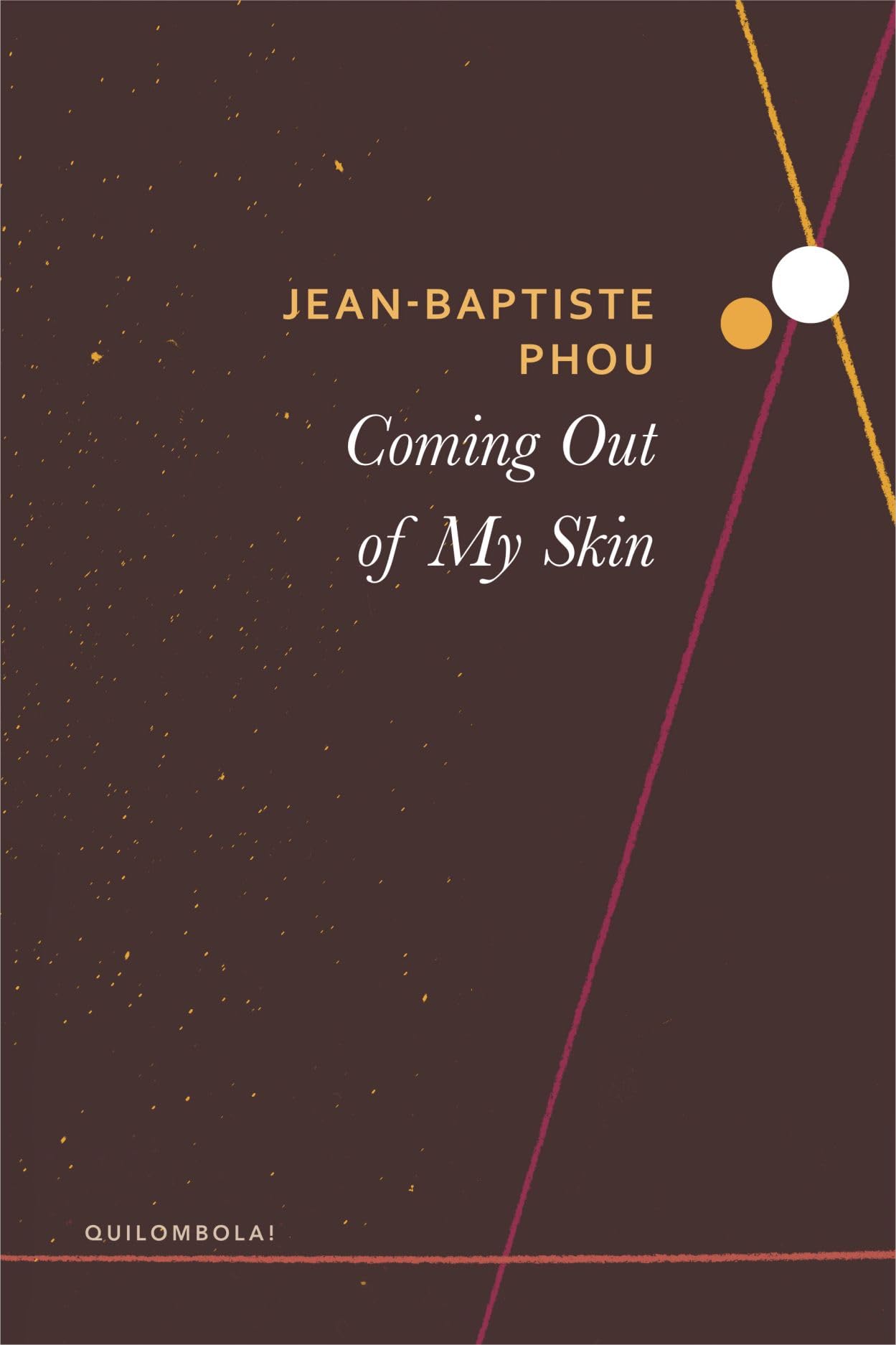 Coming Out of My Skin Politics & Society