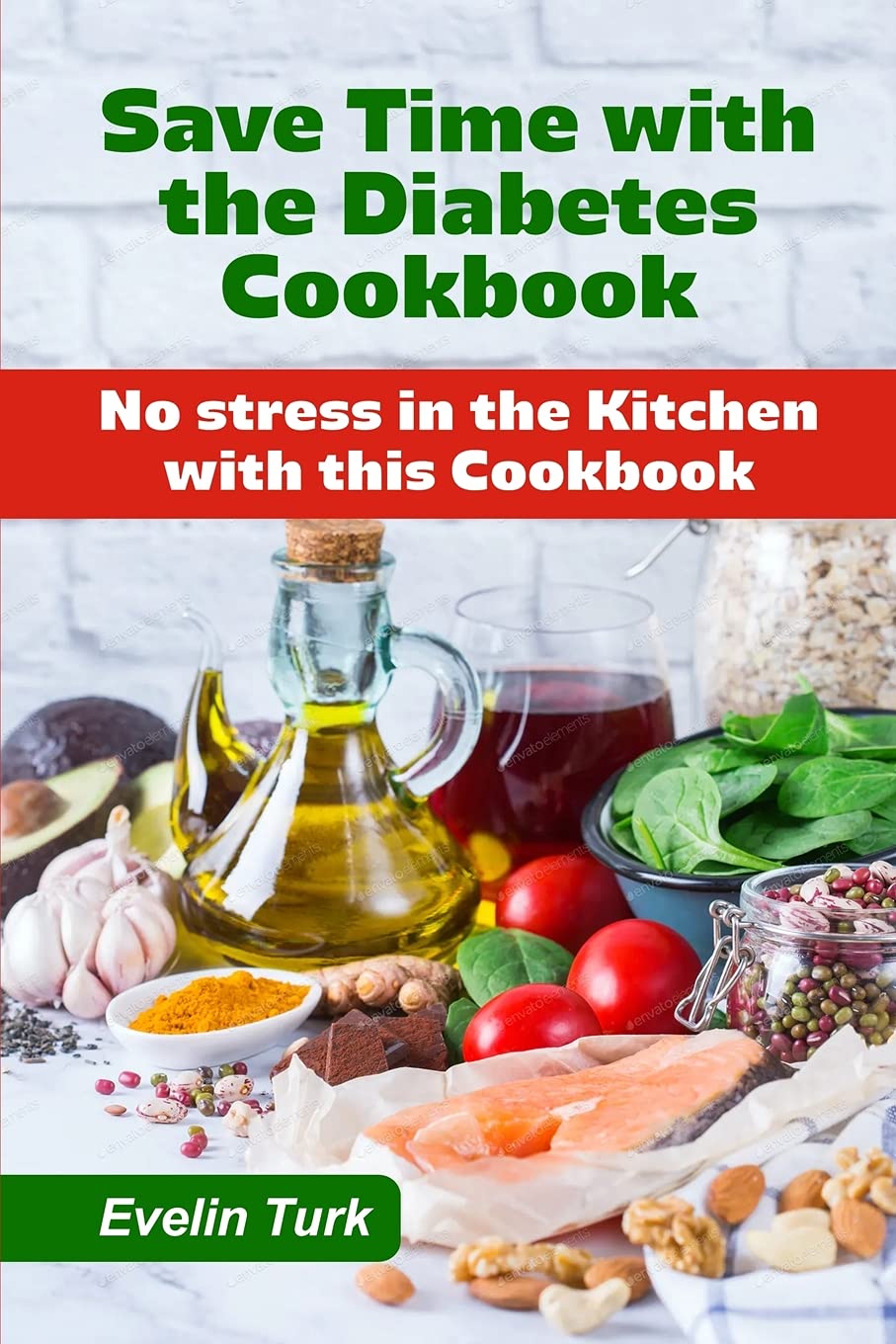 Save Time with the Diabetes Cookbook: No stress in the Kitchen with this Cookbook Leisure, Home & Garden