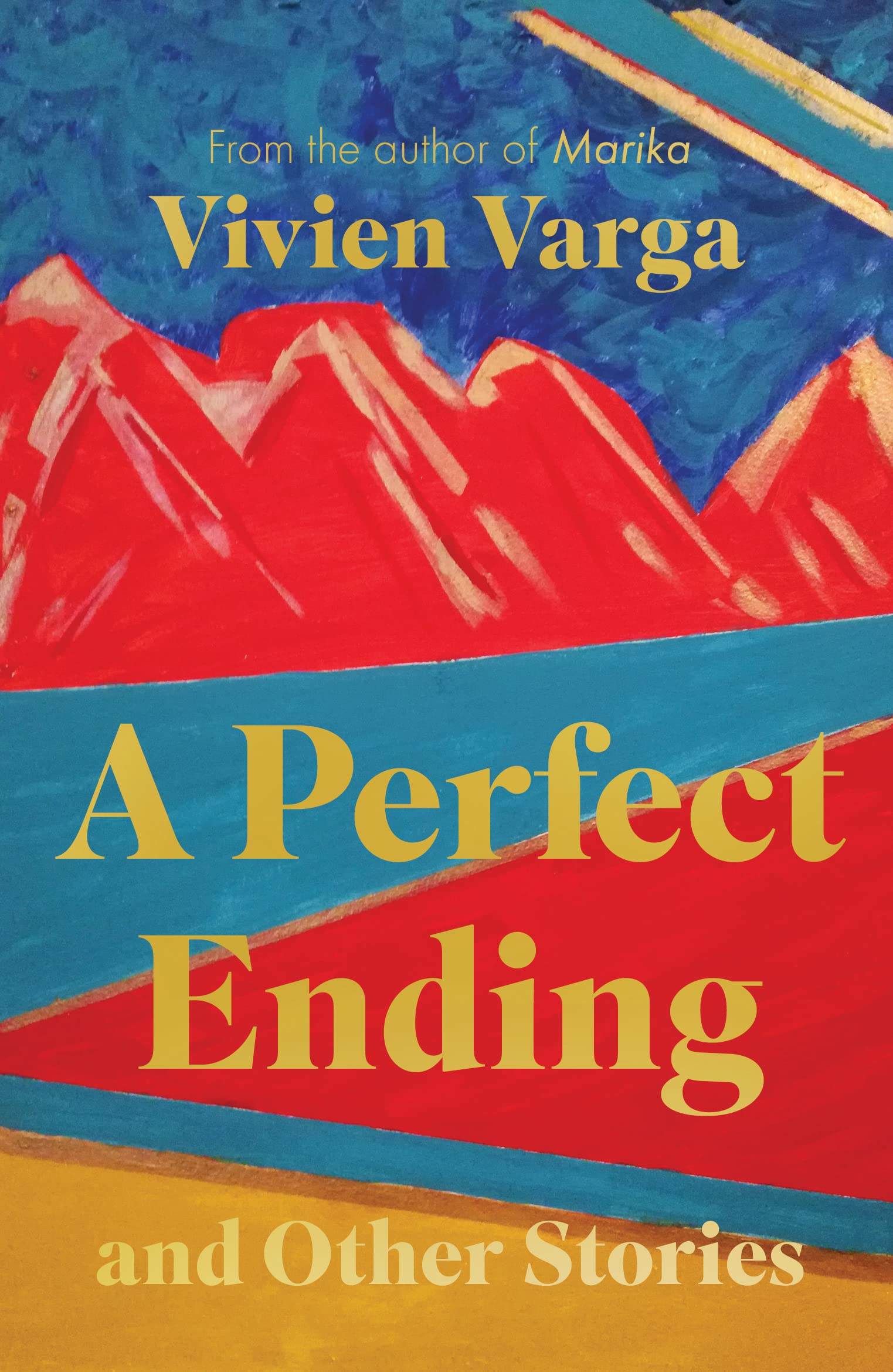 A Perfect Ending and Other Stories Essays & Short Stories