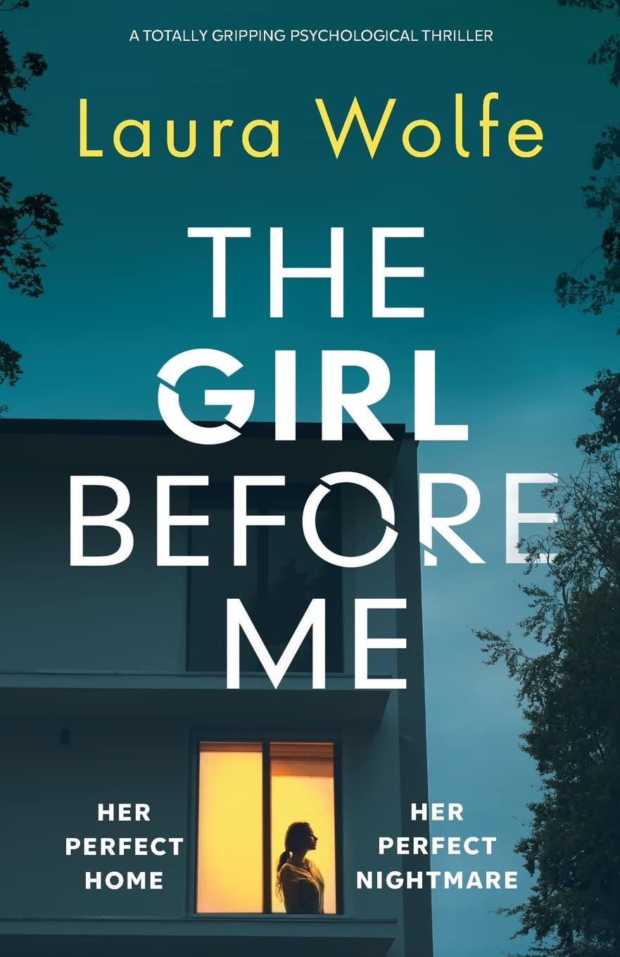 The Girl Before Me: A totally gripping psychological thriller Social Sciences
