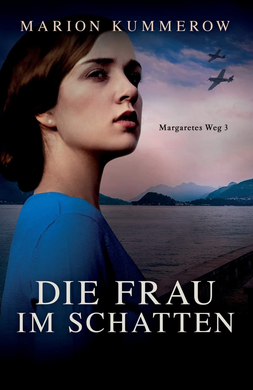 Die Frau im Schatten (Margaretes Weg, Band 3) Contemporary literature