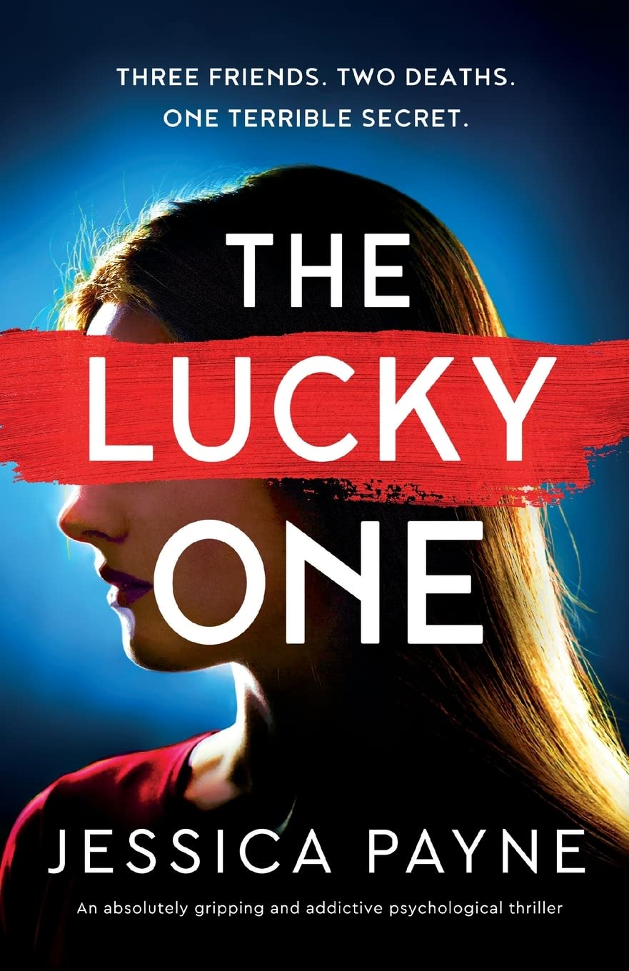 The Lucky One: An absolutely gripping and addictive psychological thriller Contemporary literature
