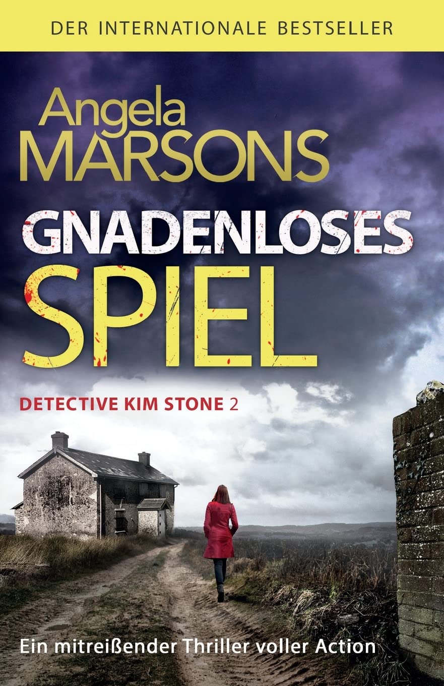 Gnadenloses Spiel: Ein mitreißender Thriller voller Action: Der internationale Bestseller - ein mitreißender Thriller voller Action (Detective Kim Stone, Band 2) Action & Adventure