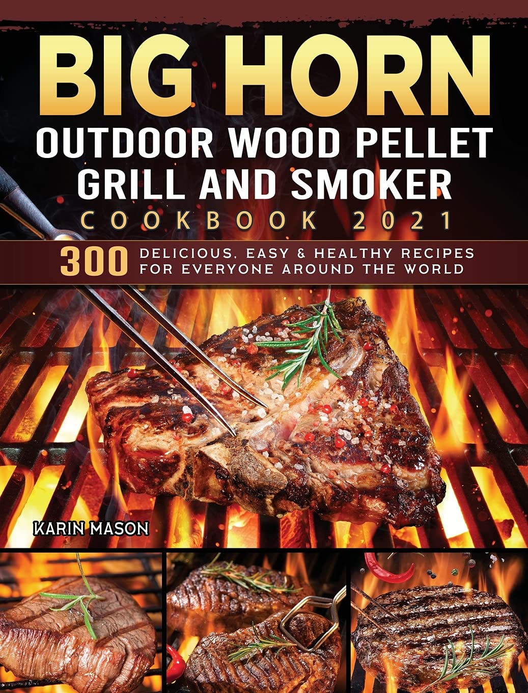 BIG HORN OUTDOOR Wood Pellet Grill & Smoker Cookbook 2021 Leisure, Home & Garden